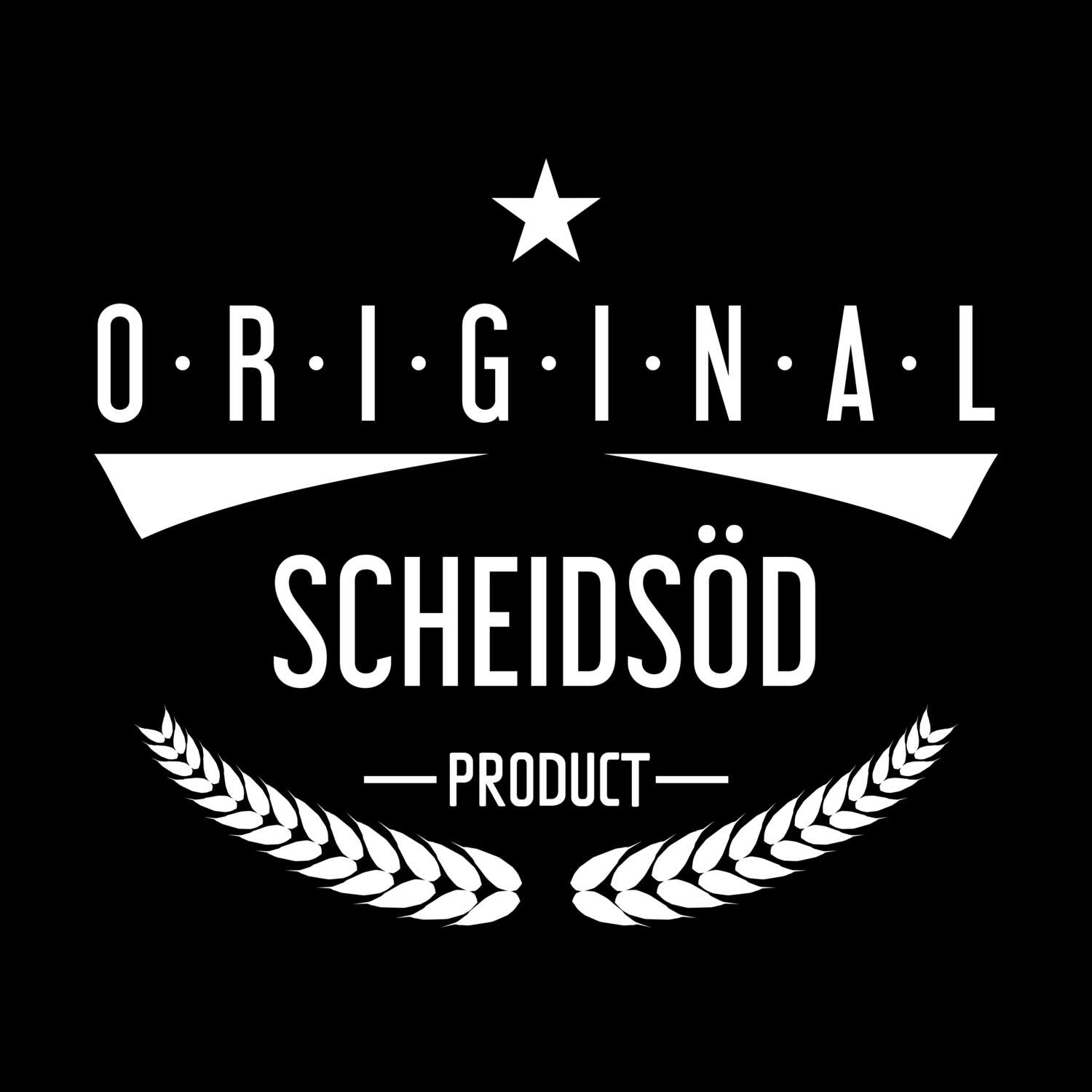 Scheidsöd T-Shirt »Original Product«