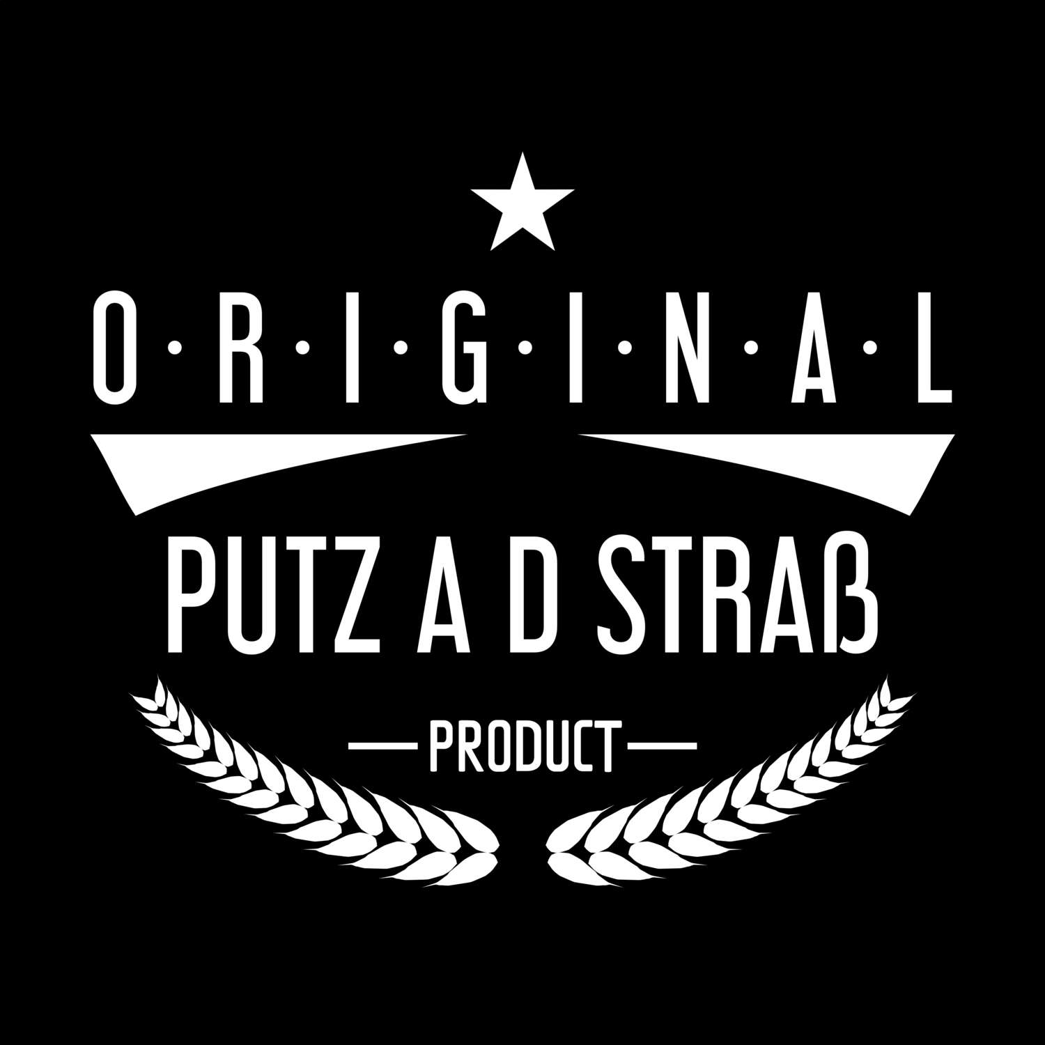 Putz a d Straß T-Shirt »Original Product«