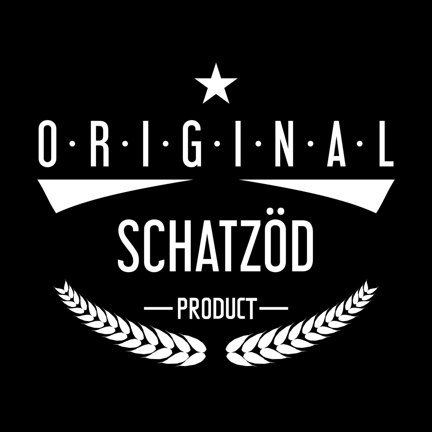 Schatzöd T-Shirt »Original Product«