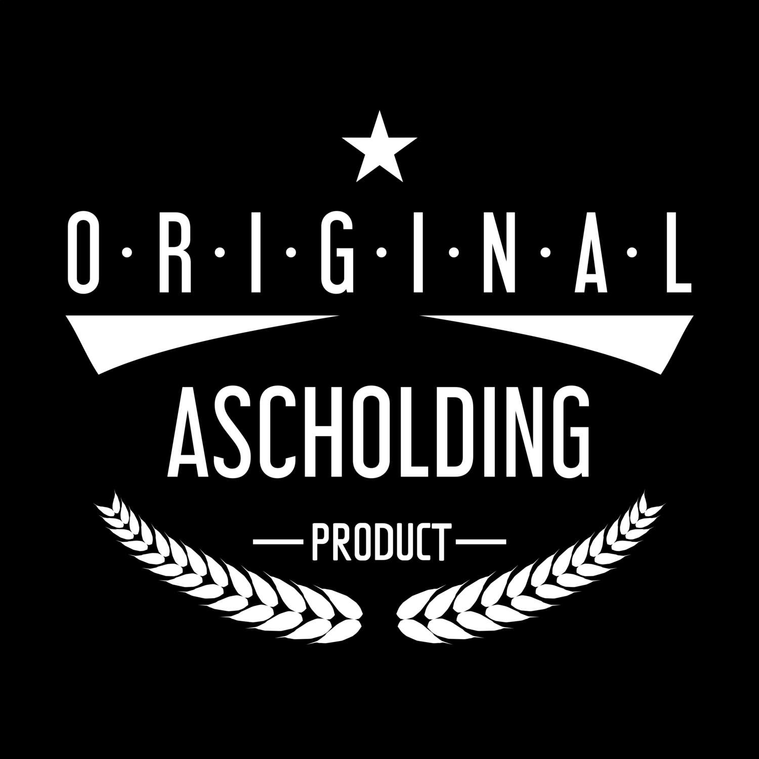 Ascholding T-Shirt »Original Product«