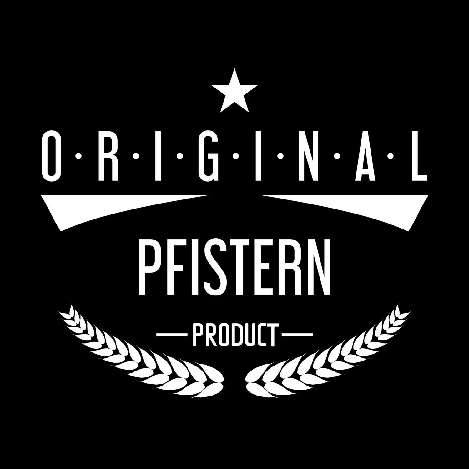 Pfistern T-Shirt »Original Product«