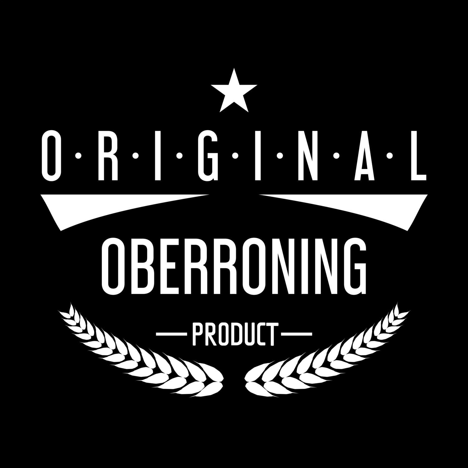 Oberroning T-Shirt »Original Product«