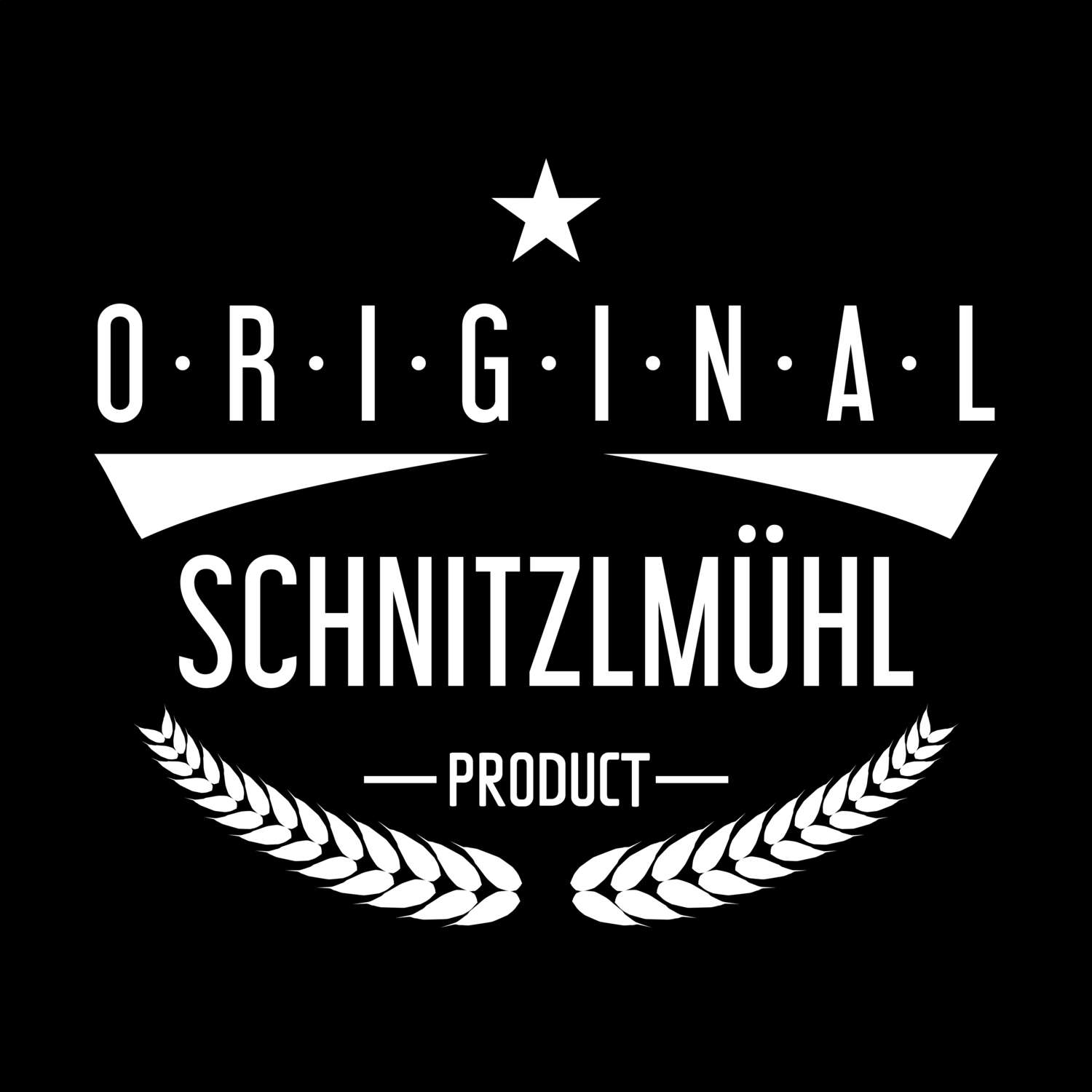 Schnitzlmühl T-Shirt »Original Product«