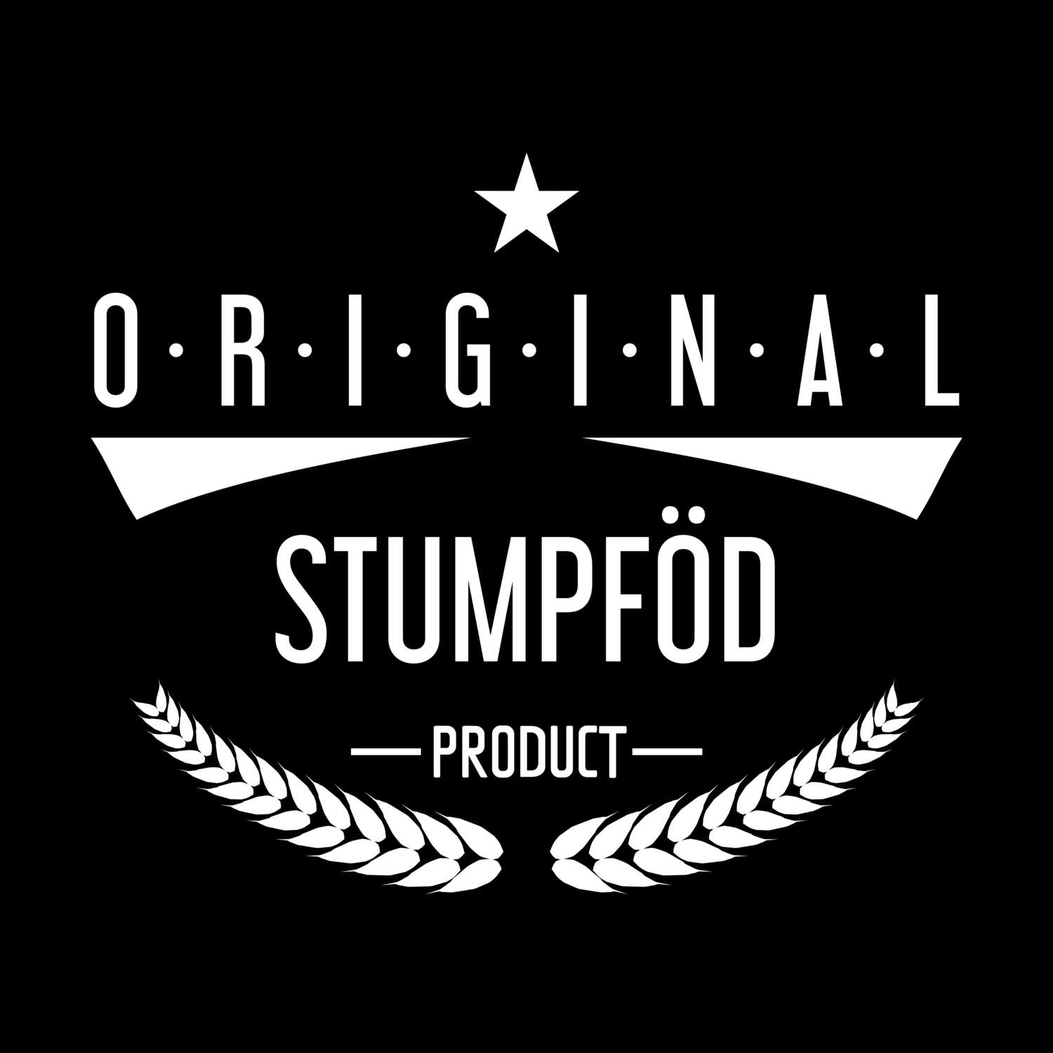 Stumpföd T-Shirt »Original Product«