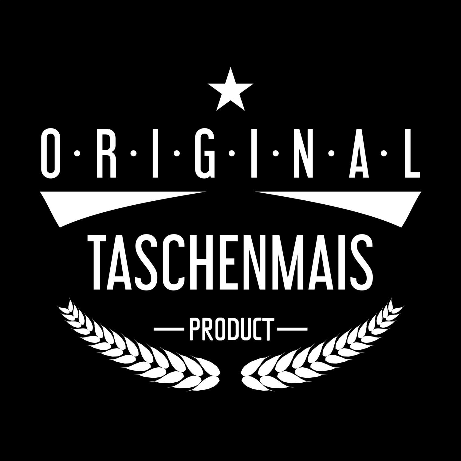 Taschenmais T-Shirt »Original Product«