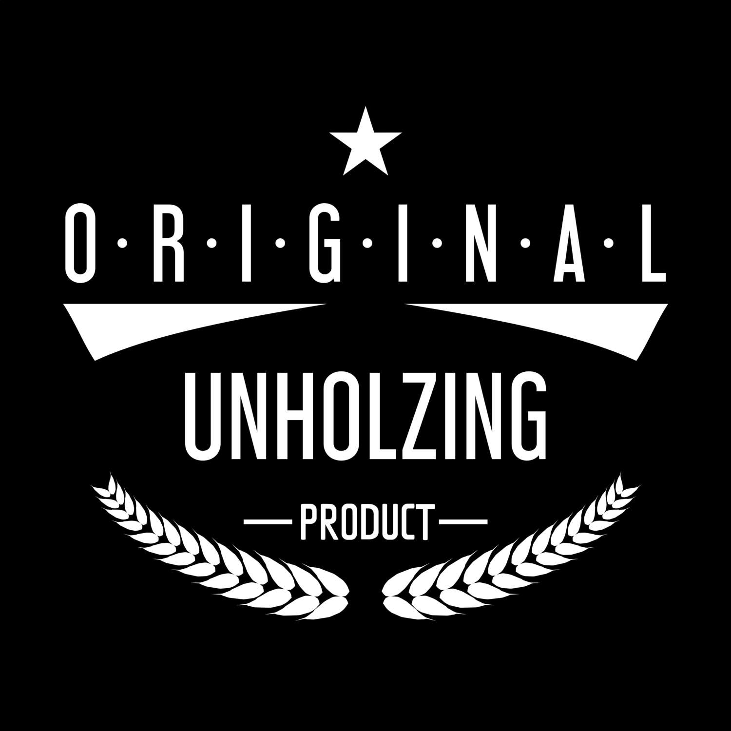 T-Shirt »Original Product« für den Ort »Unholzing«