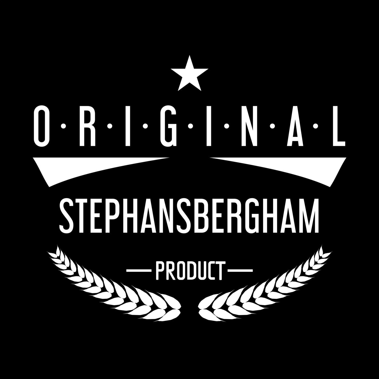 Stephansbergham T-Shirt »Original Product«