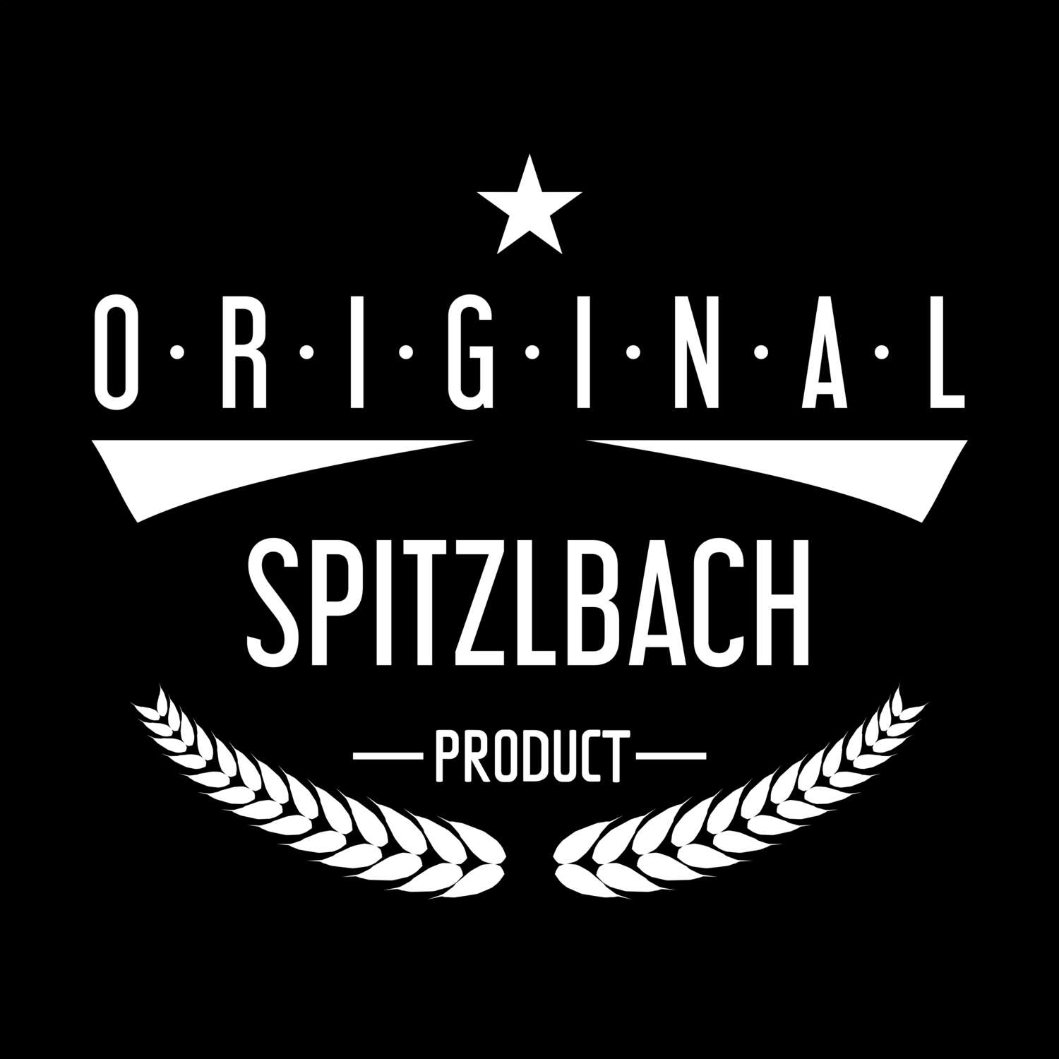 T-Shirt »Original Product« für den Ort »Spitzlbach«