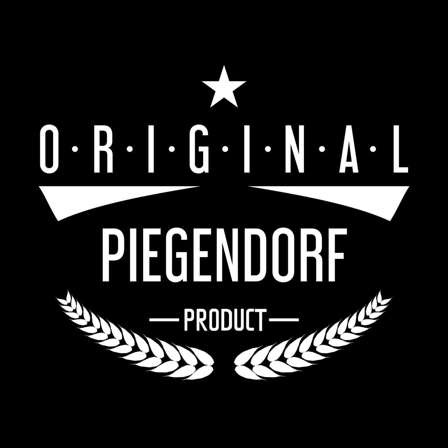 T-Shirt »Original Product« für den Ort »Piegendorf«