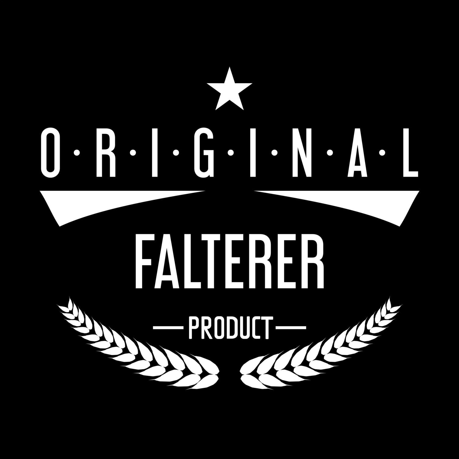 Falterer T-Shirt »Original Product«