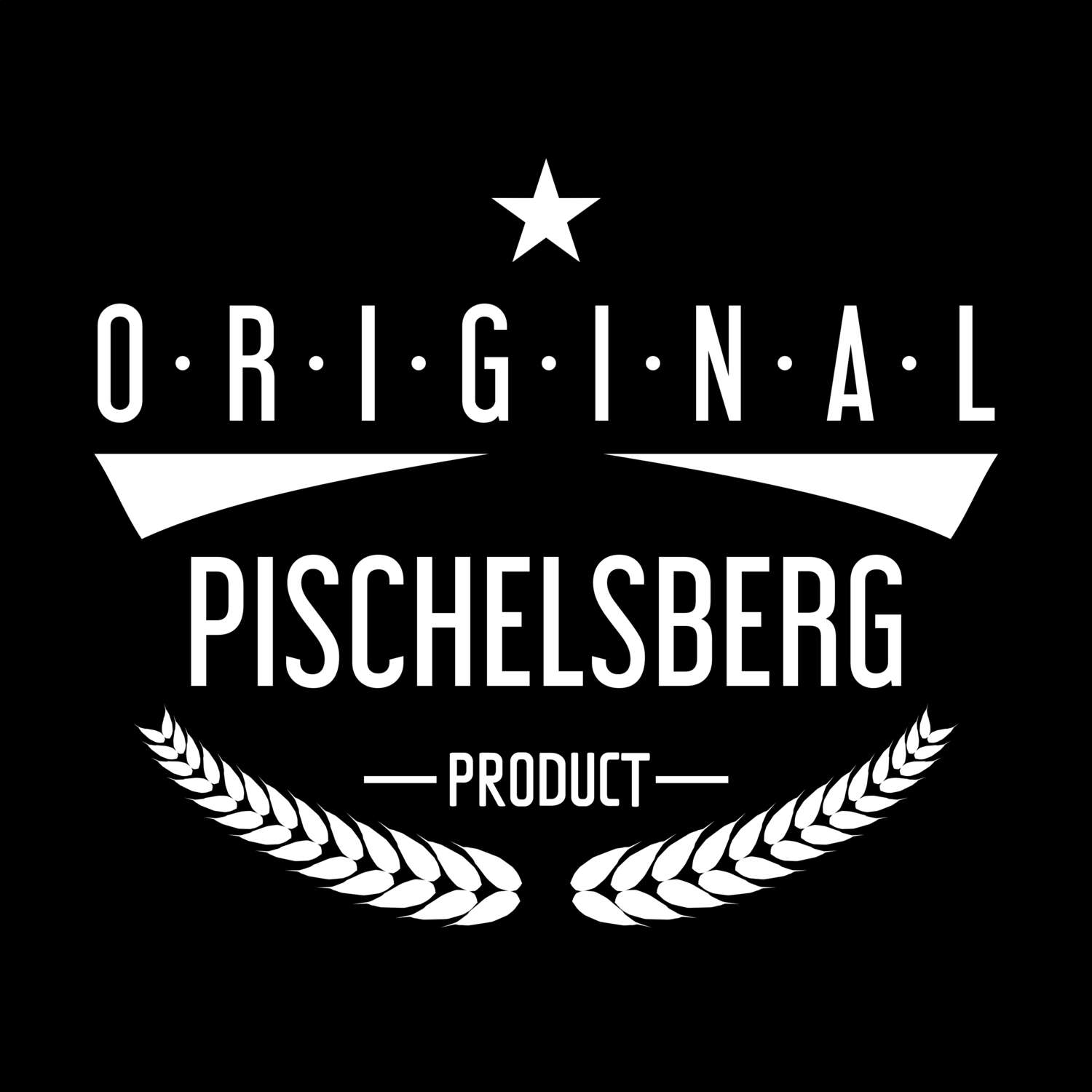 Pischelsberg T-Shirt »Original Product«