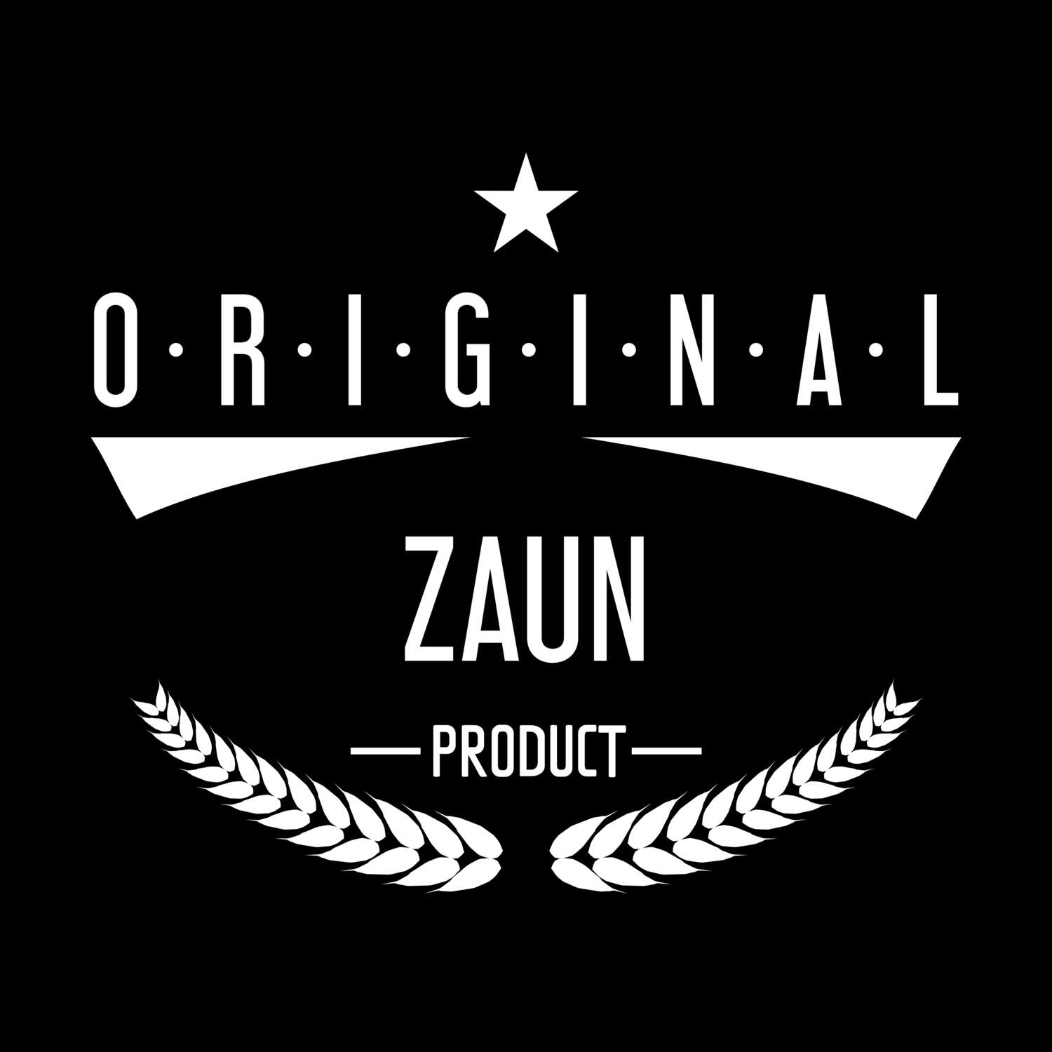 Zaun T-Shirt »Original Product«
