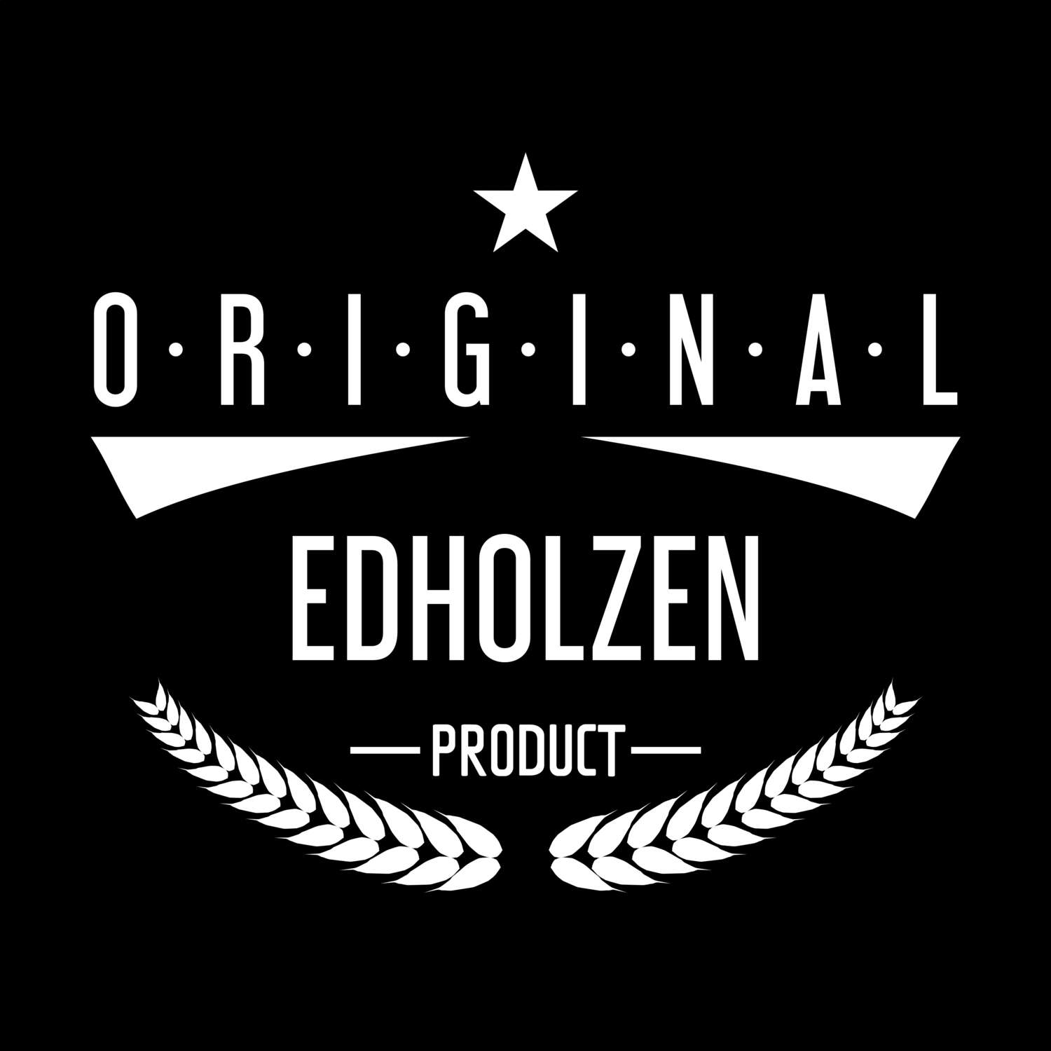 T-Shirt »Original Product« für den Ort »Edholzen«