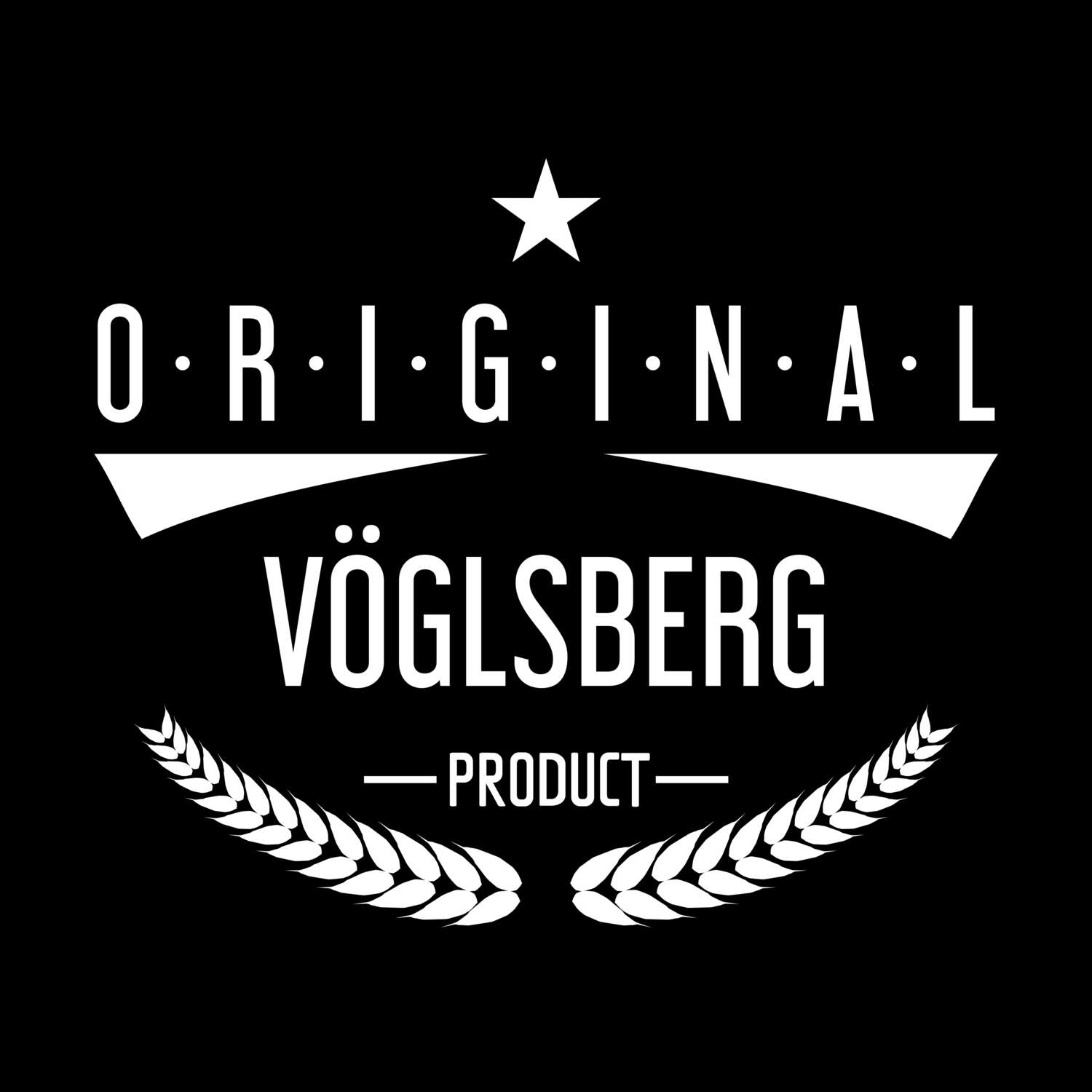 Vöglsberg T-Shirt »Original Product«