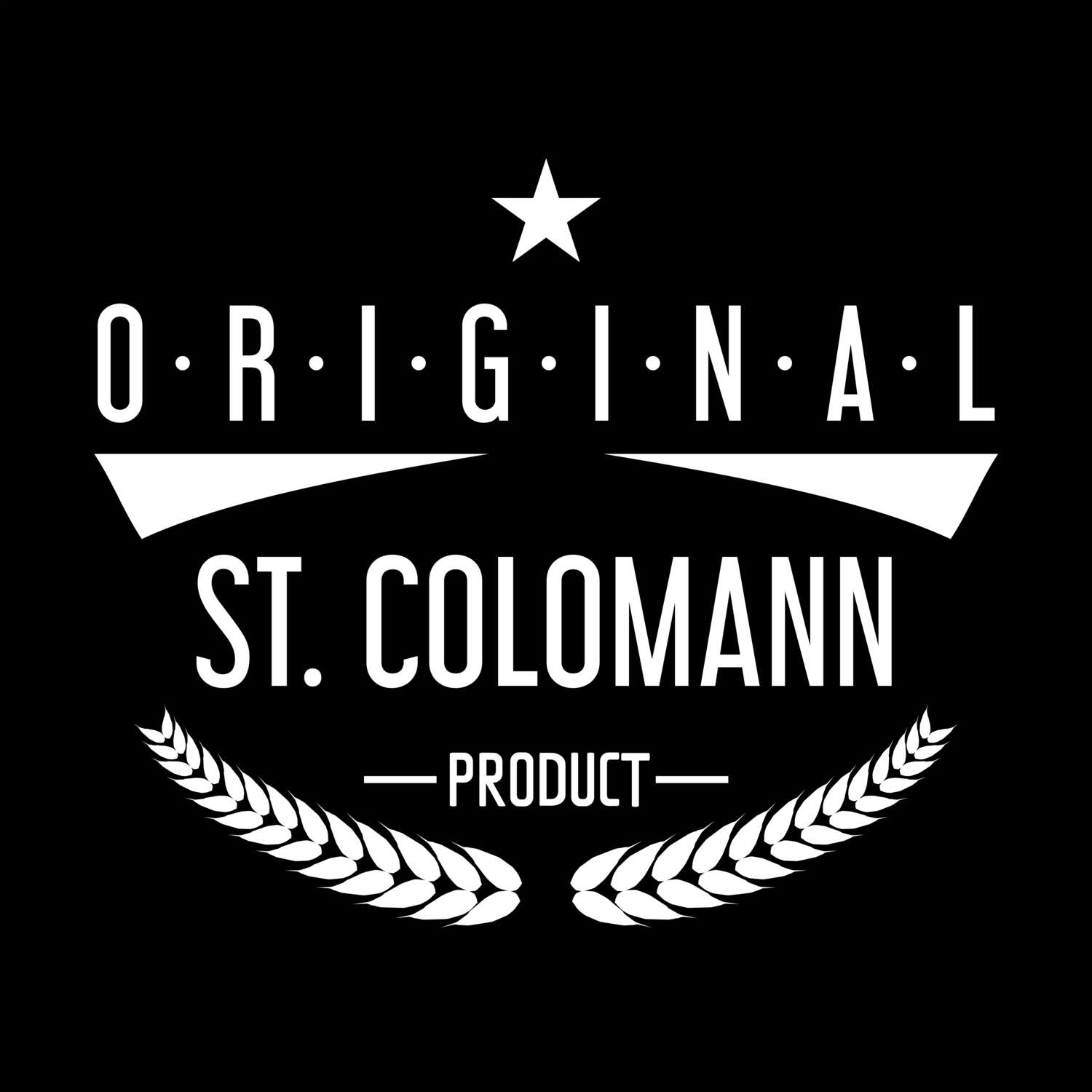 St. Colomann T-Shirt »Original Product«