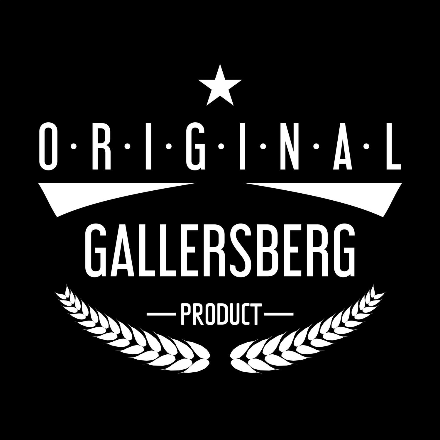 Gallersberg T-Shirt »Original Product«