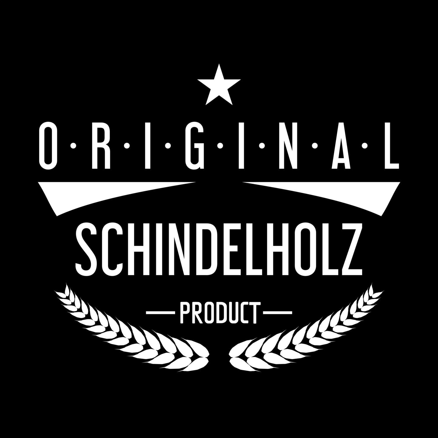 T-Shirt »Original Product« für den Ort »Schindelholz«