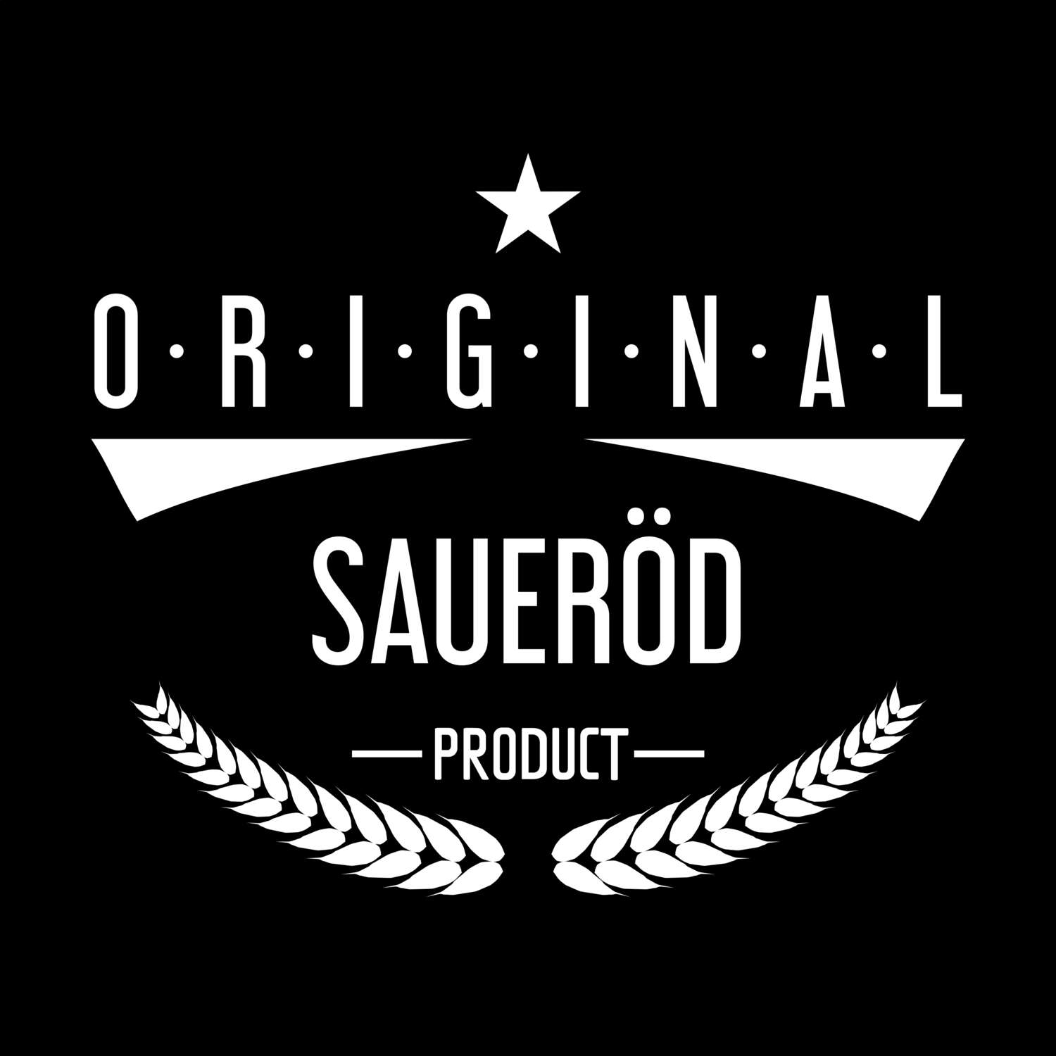 Saueröd T-Shirt »Original Product«