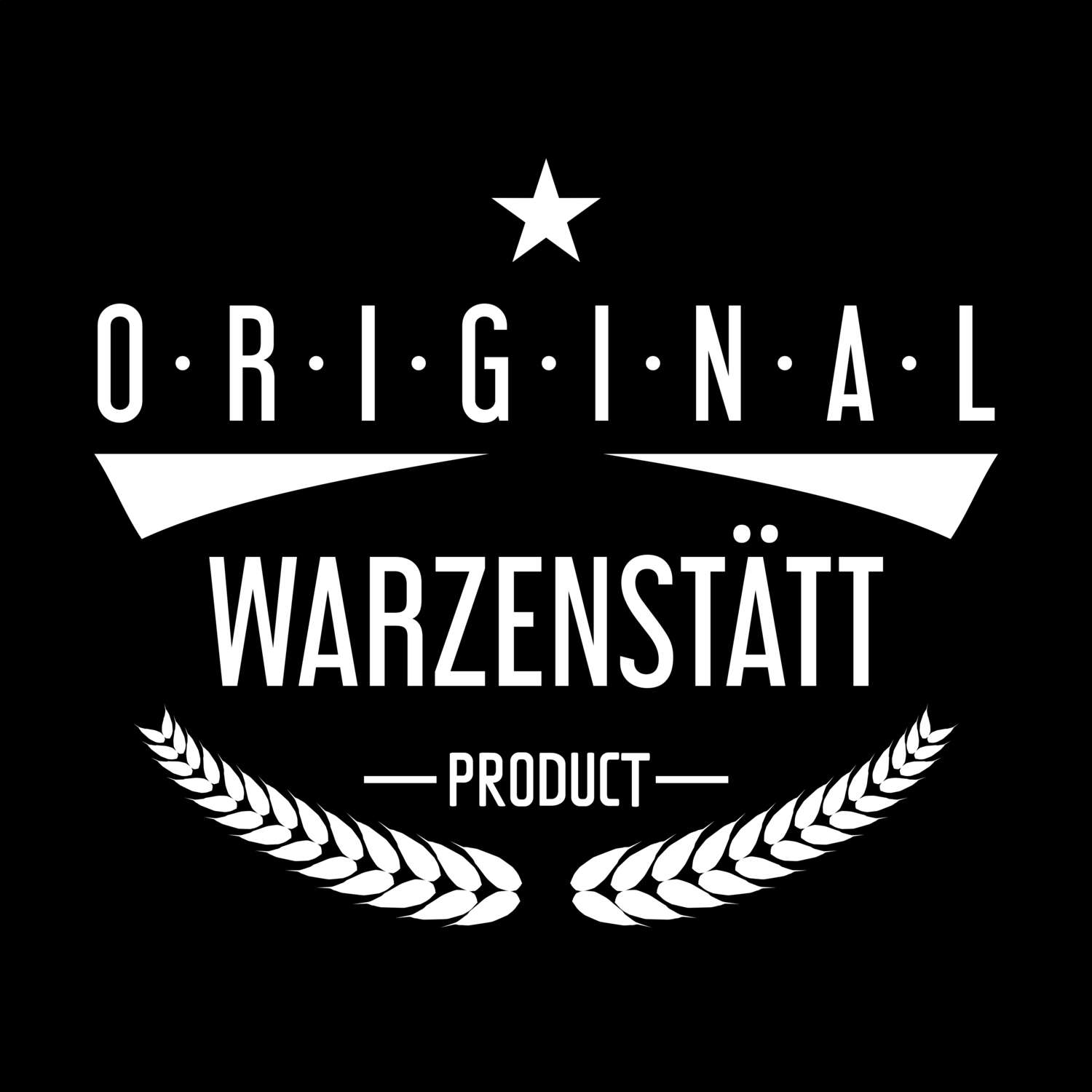 T-Shirt »Original Product« für den Ort »Warzenstätt«