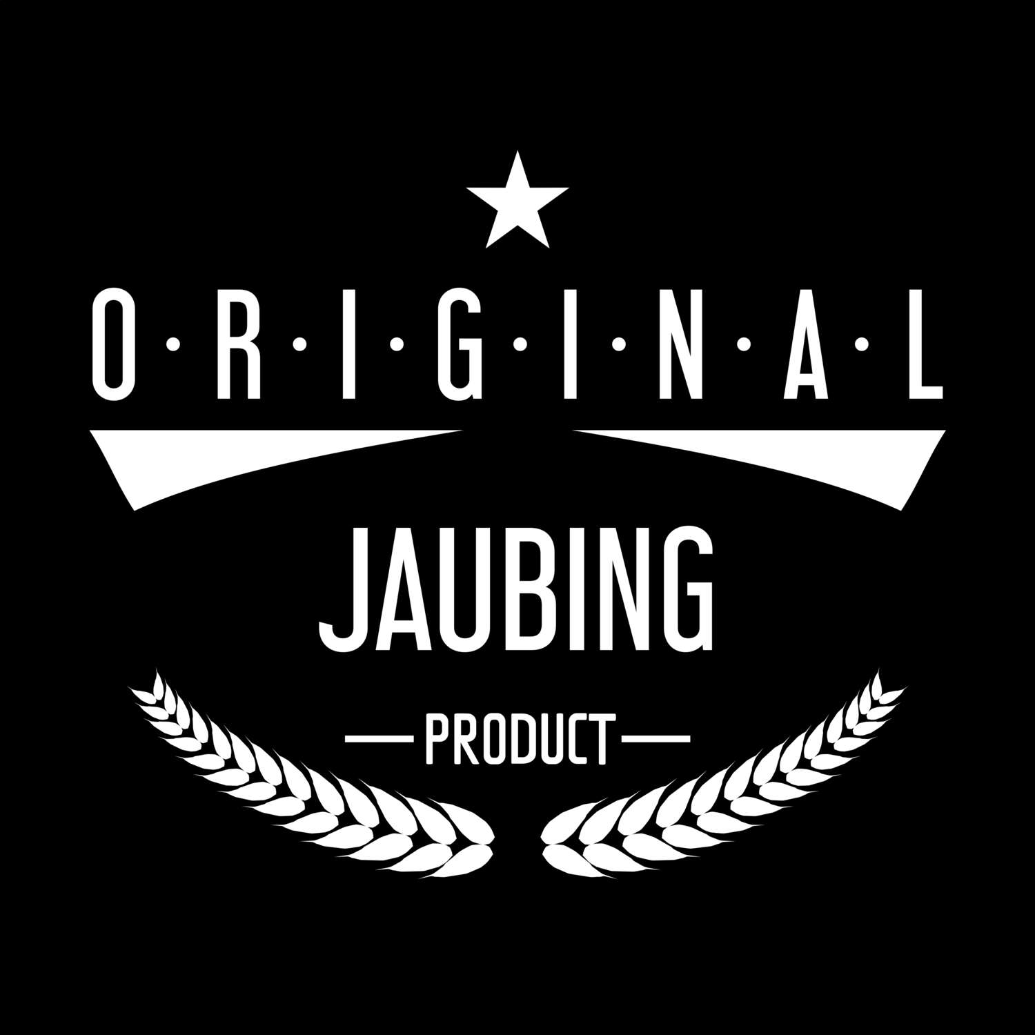 T-Shirt »Original Product« für den Ort »Jaubing«