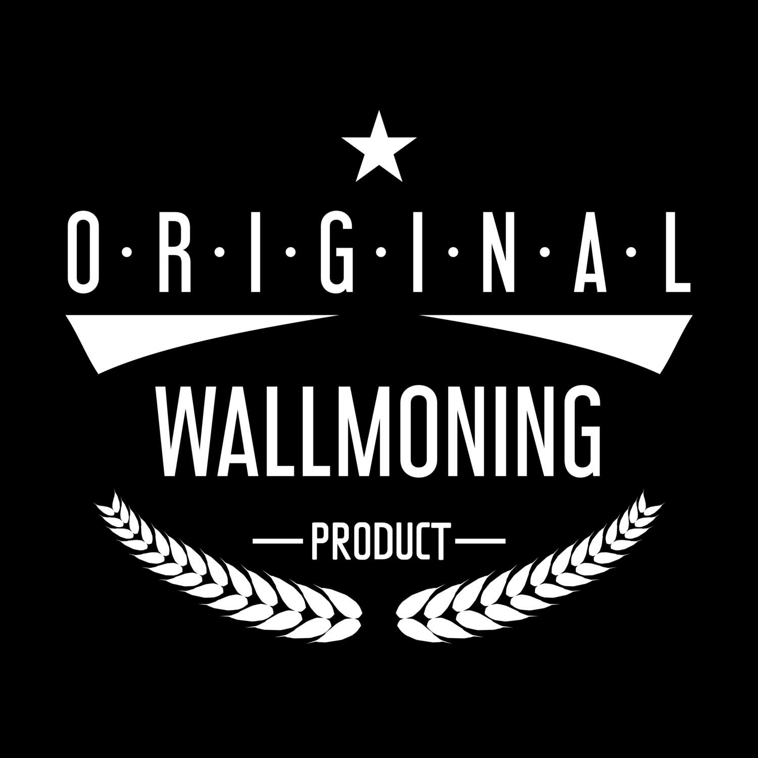 Wallmoning T-Shirt »Original Product«