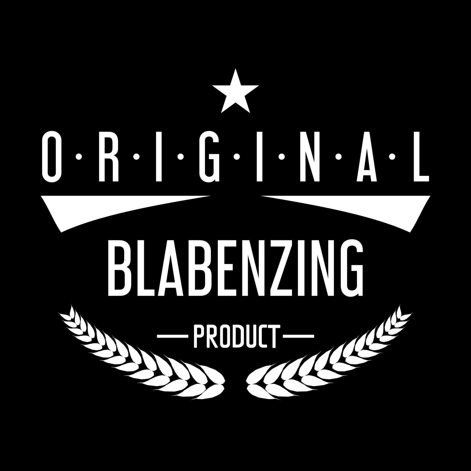 Blabenzing T-Shirt »Original Product«
