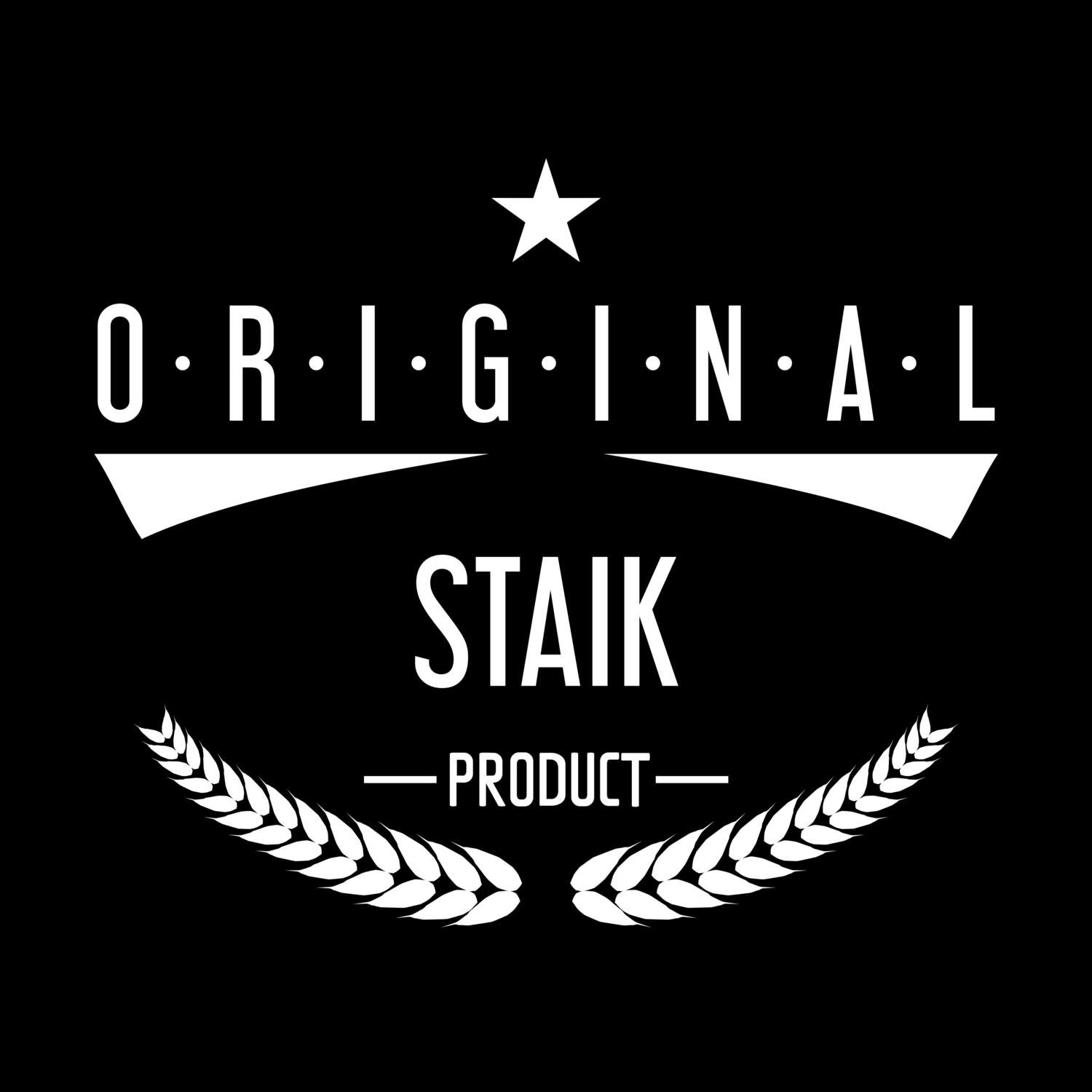 Staik T-Shirt »Original Product«