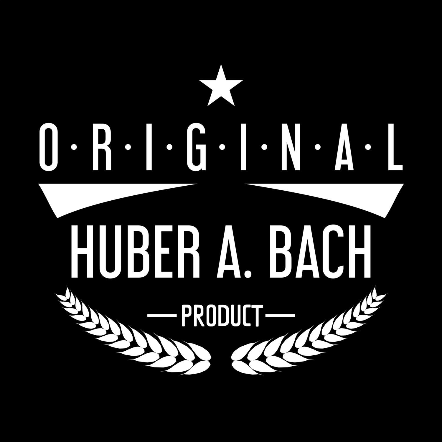 Huber a. Bach T-Shirt »Original Product«