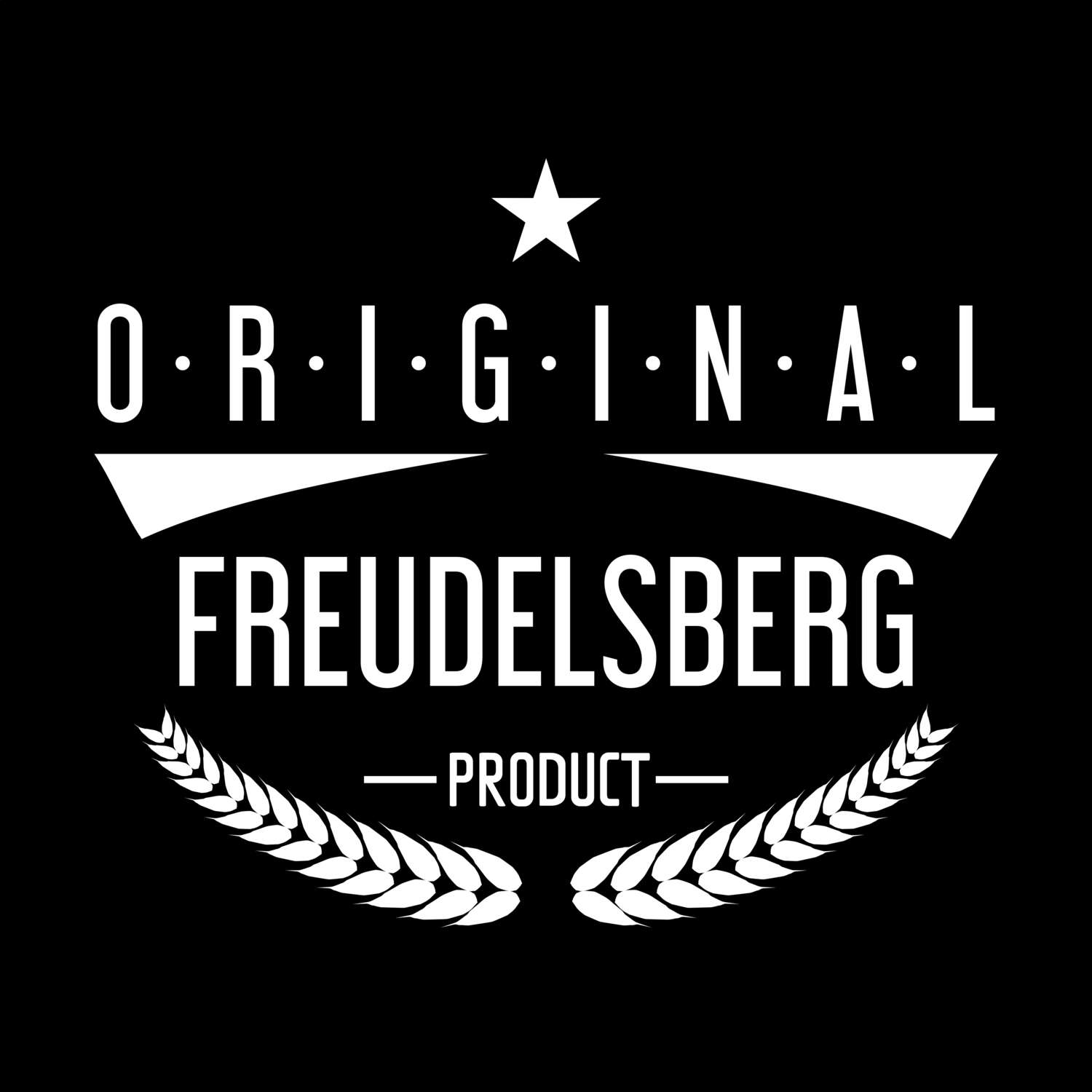 Freudelsberg T-Shirt »Original Product«