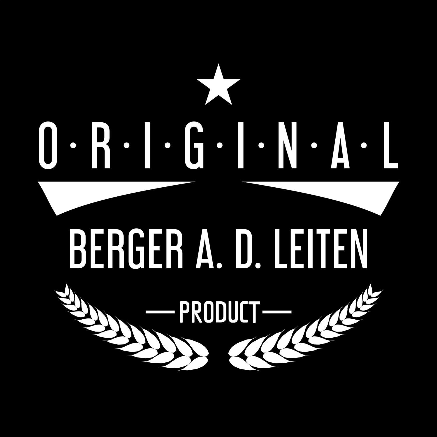 Berger a. d. Leiten T-Shirt »Original Product«