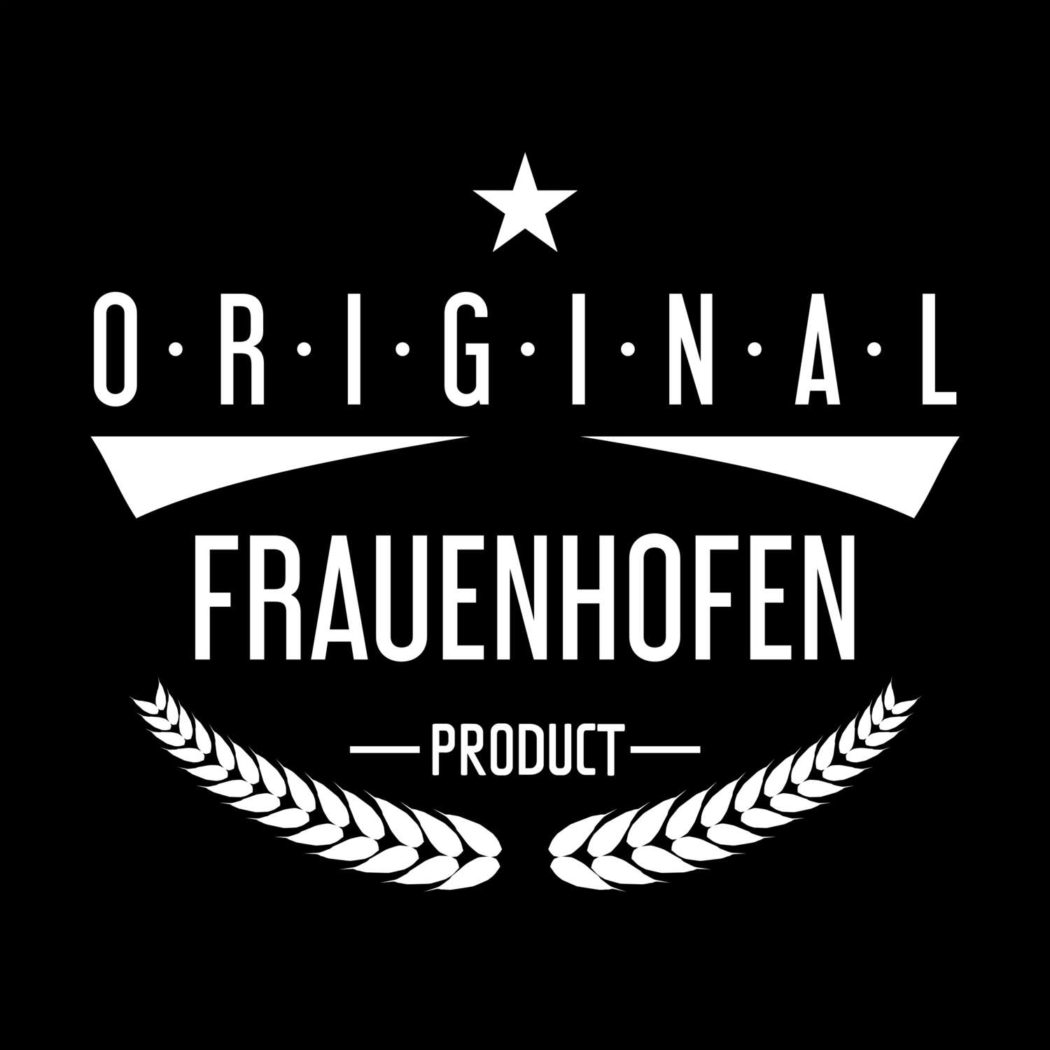 Frauenhofen T-Shirt »Original Product«