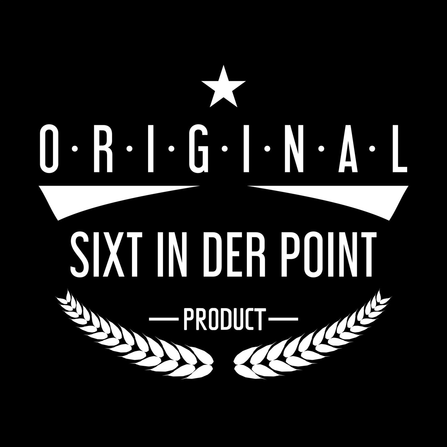 Sixt in der Point T-Shirt »Original Product«