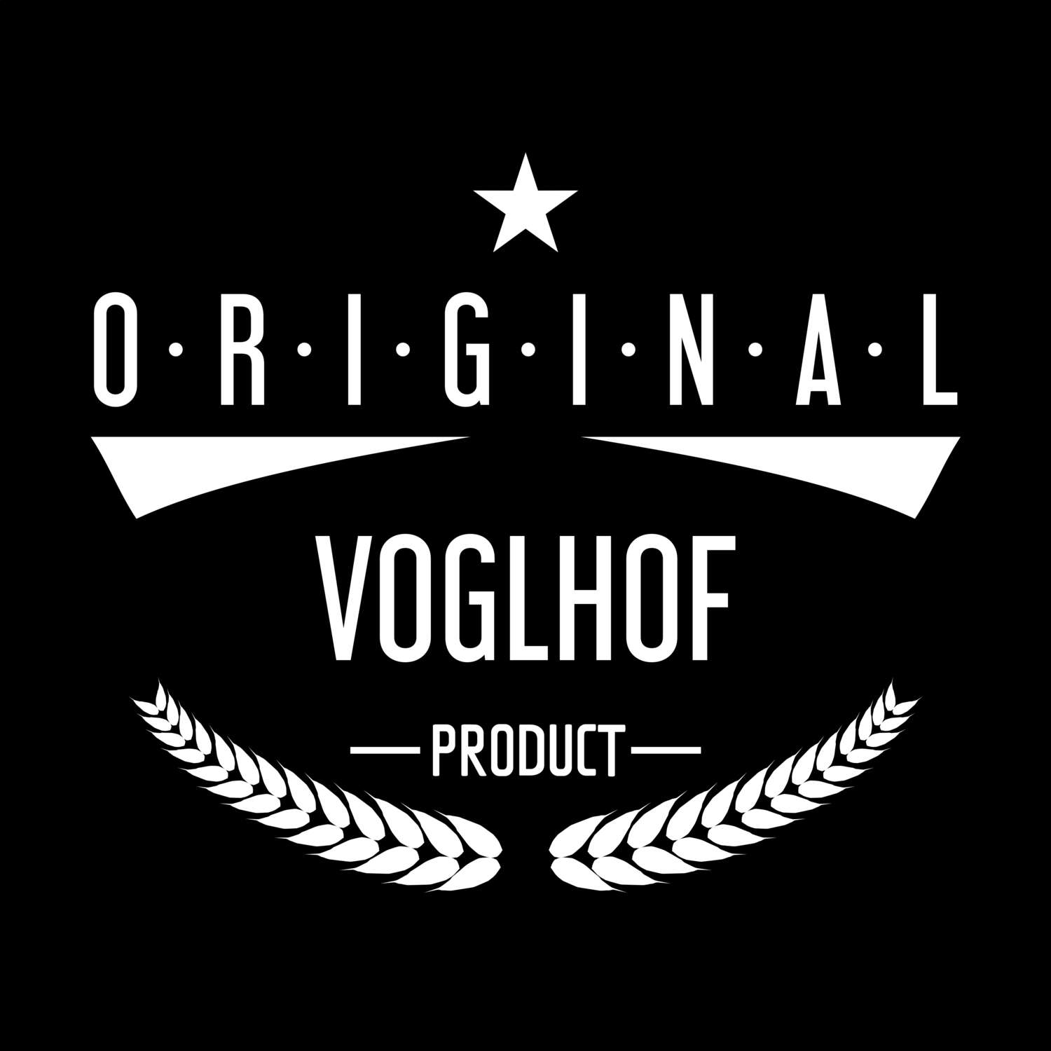 Voglhof T-Shirt »Original Product«