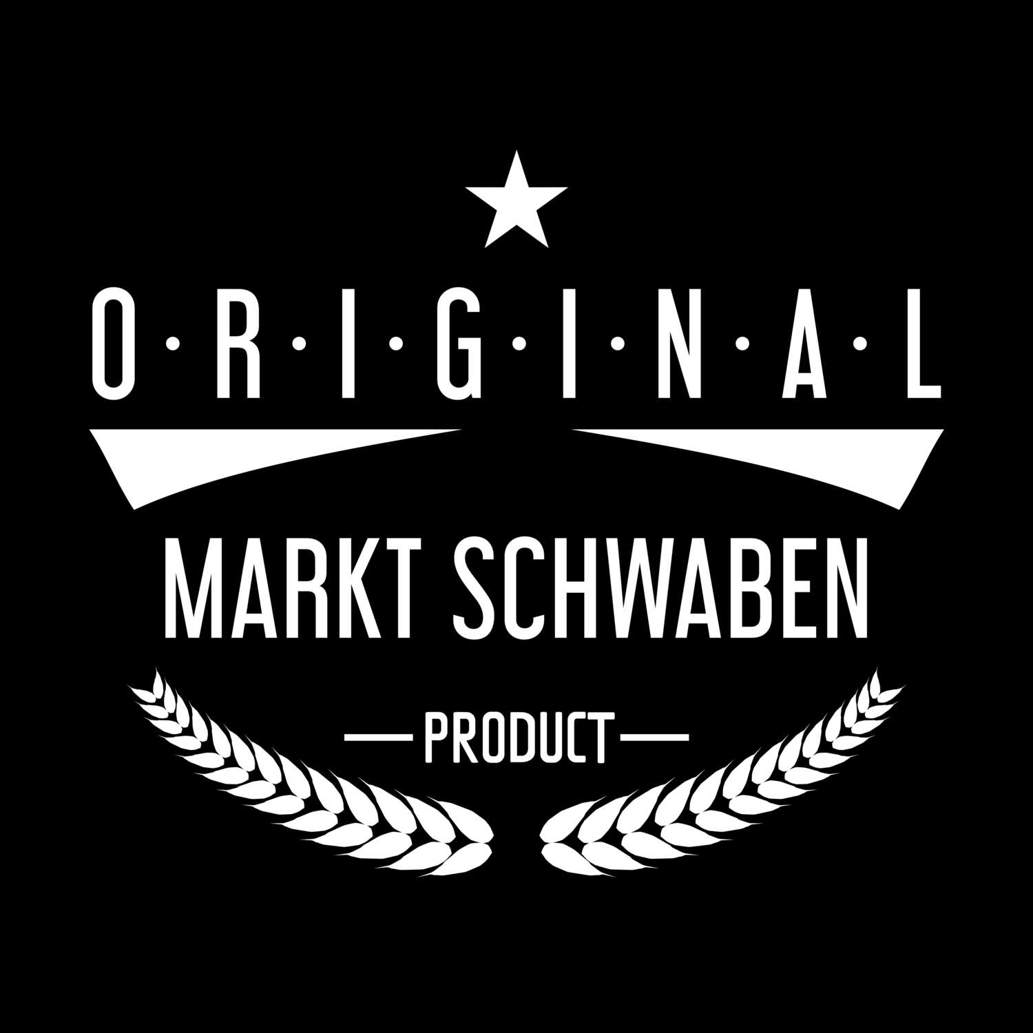 Markt Schwaben T-Shirt »Original Product«