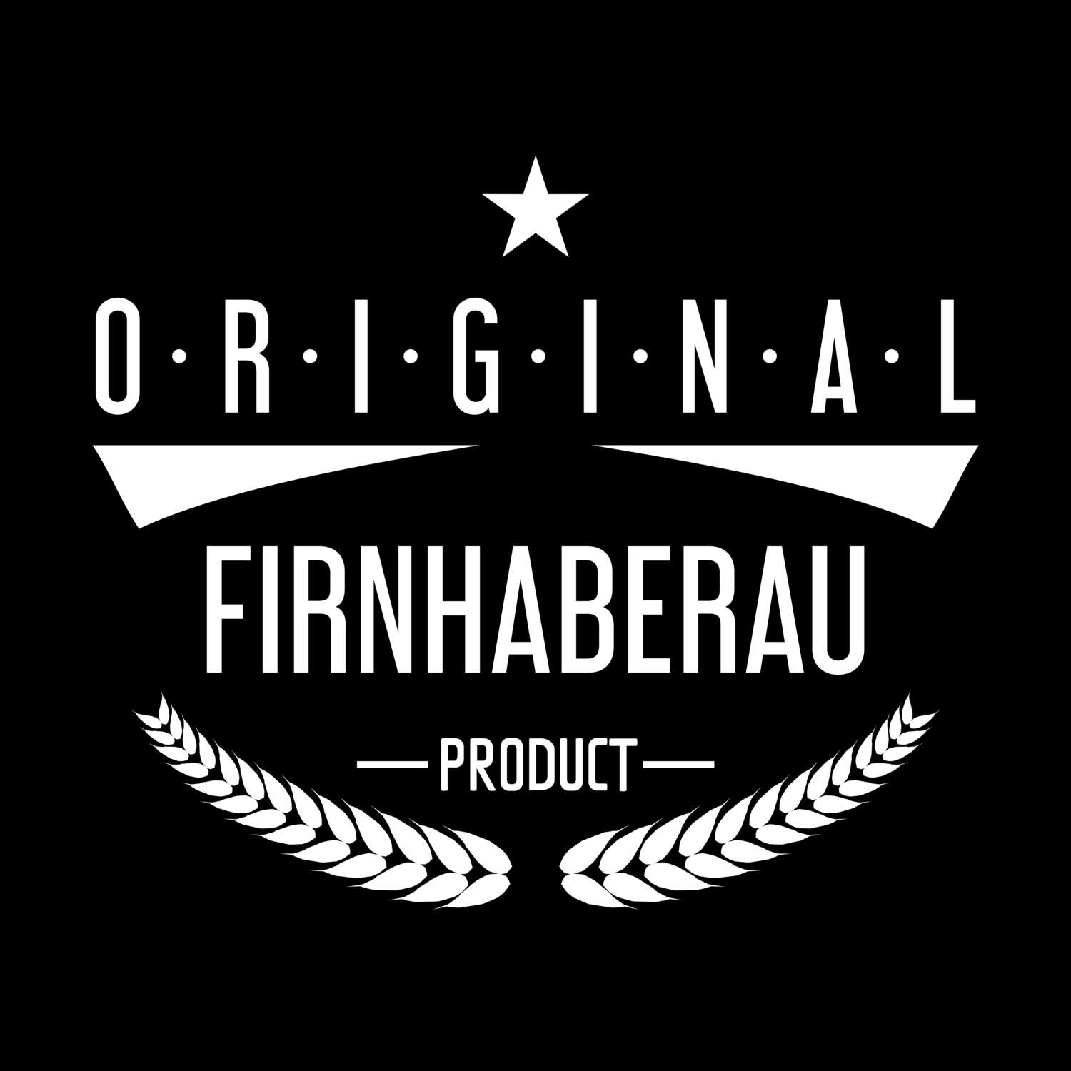 Firnhaberau T-Shirt »Original Product«