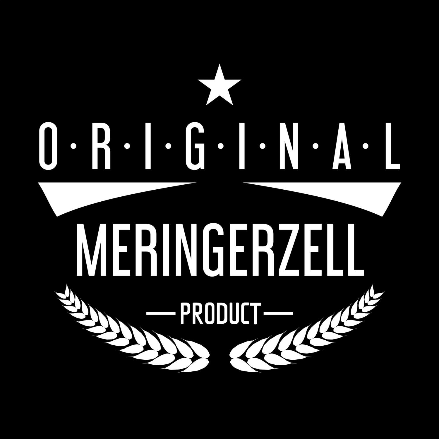 Meringerzell T-Shirt »Original Product«