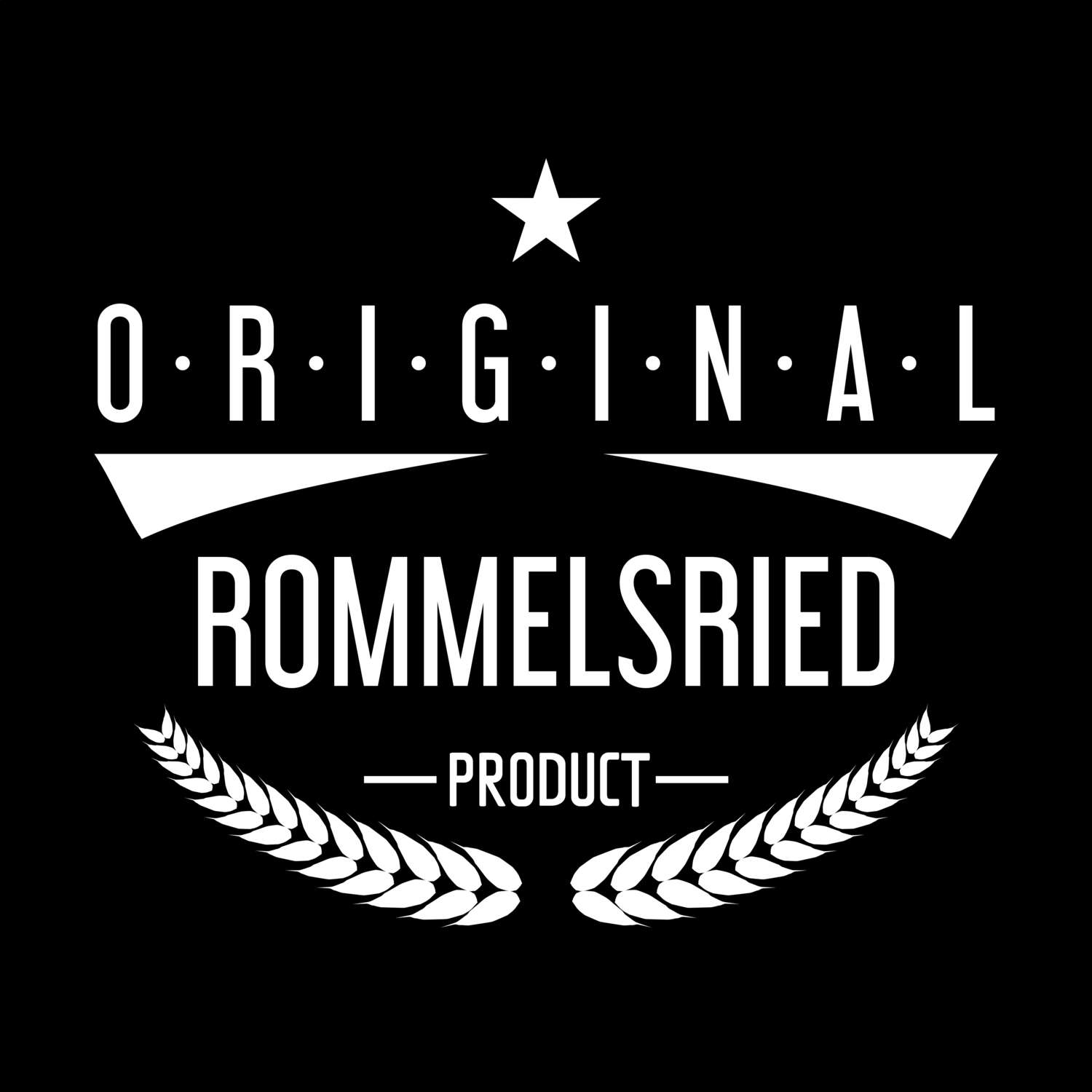 T-Shirt »Original Product« für den Ort »Rommelsried«