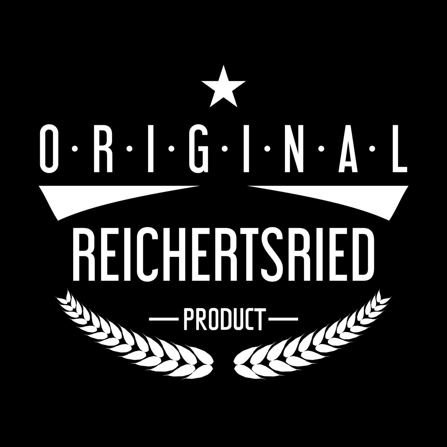 Reichertsried T-Shirt »Original Product«