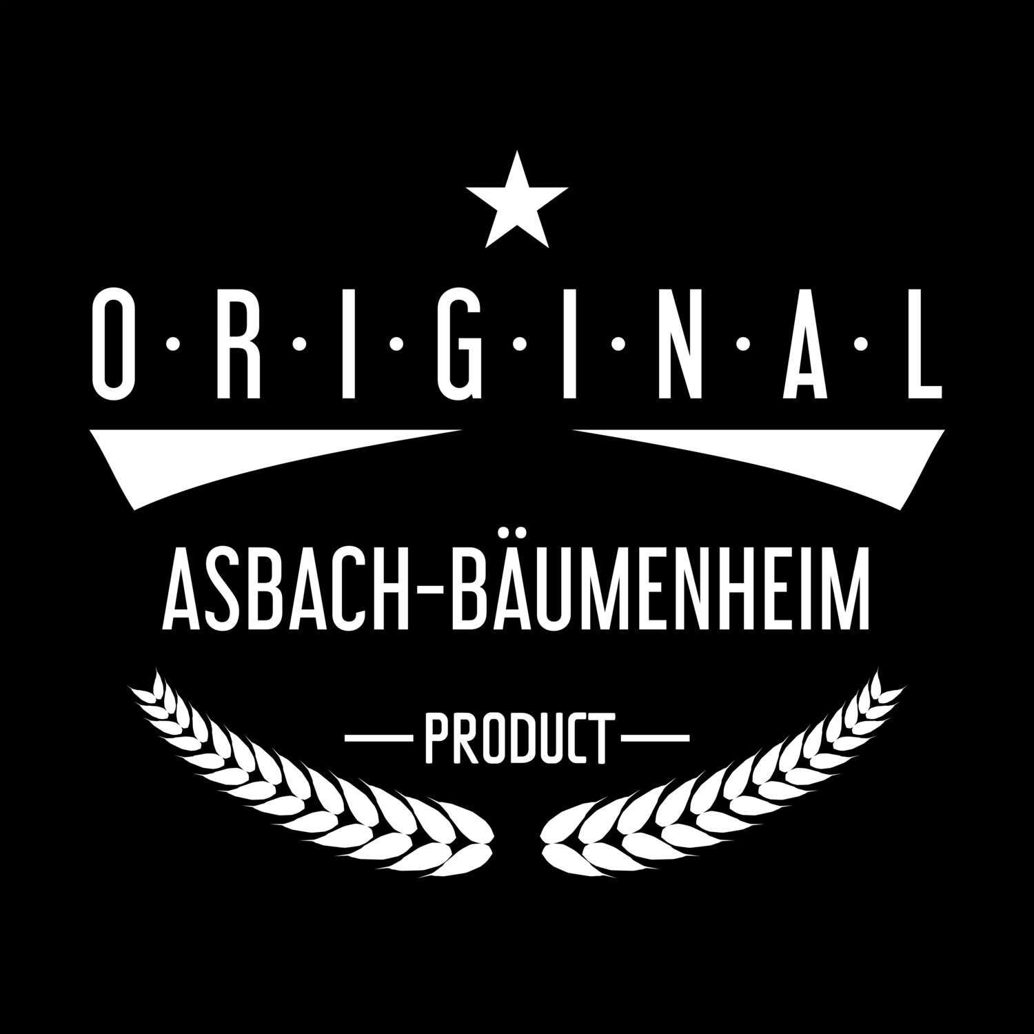 Asbach-Bäumenheim T-Shirt »Original Product«