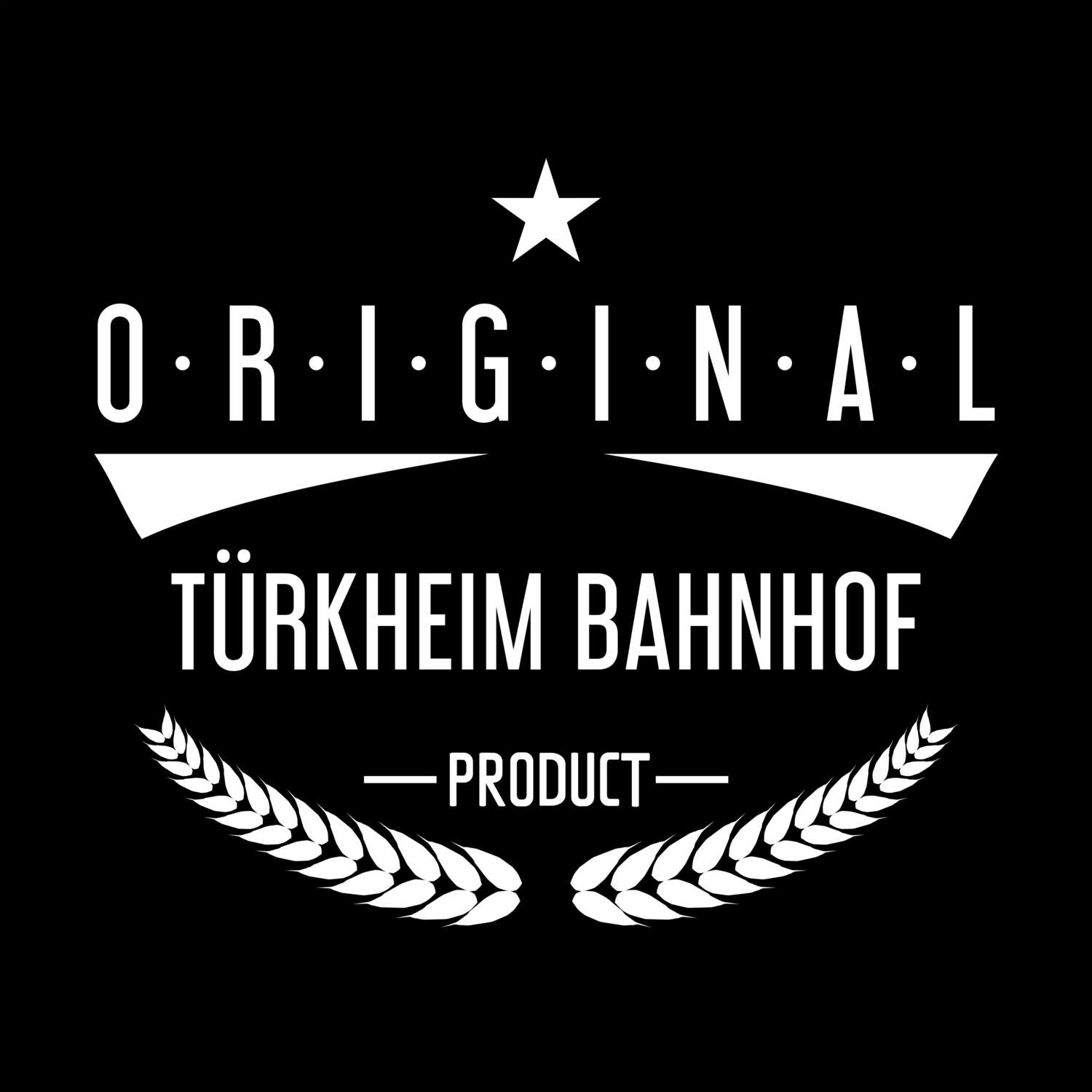 Türkheim Bahnhof T-Shirt »Original Product«