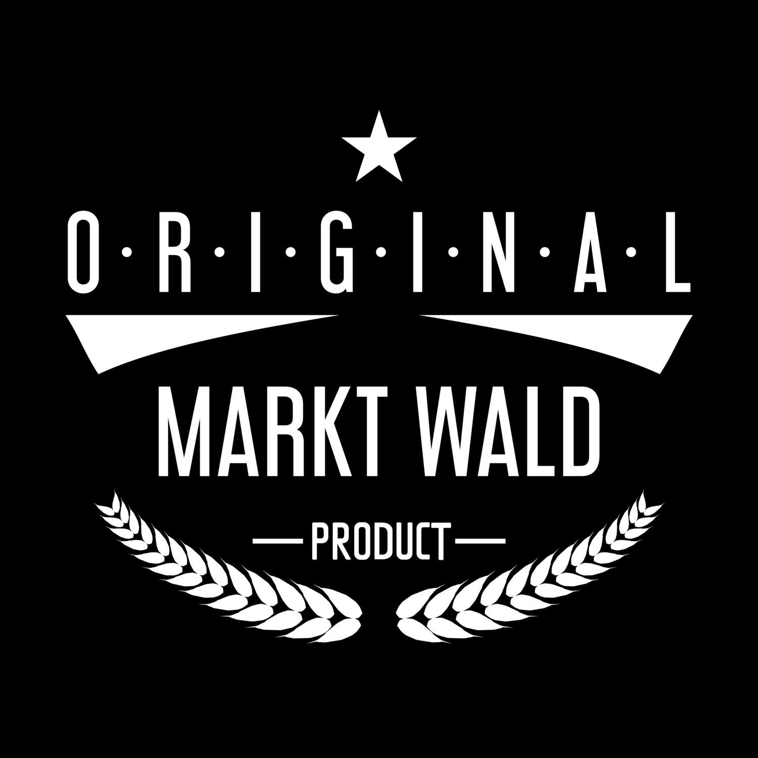 T-Shirt »Original Product« für den Ort »Markt Wald«