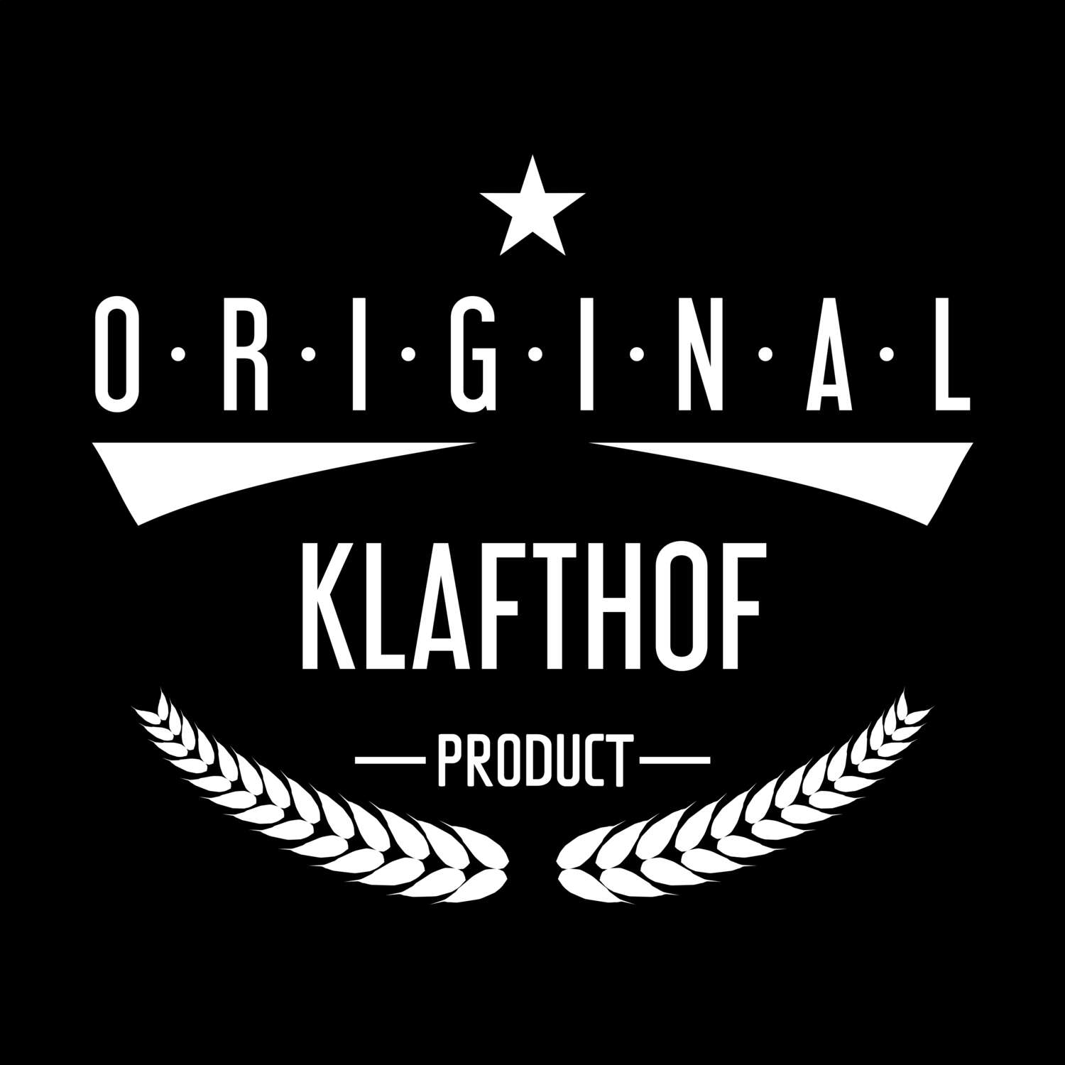 Klafthof T-Shirt »Original Product«