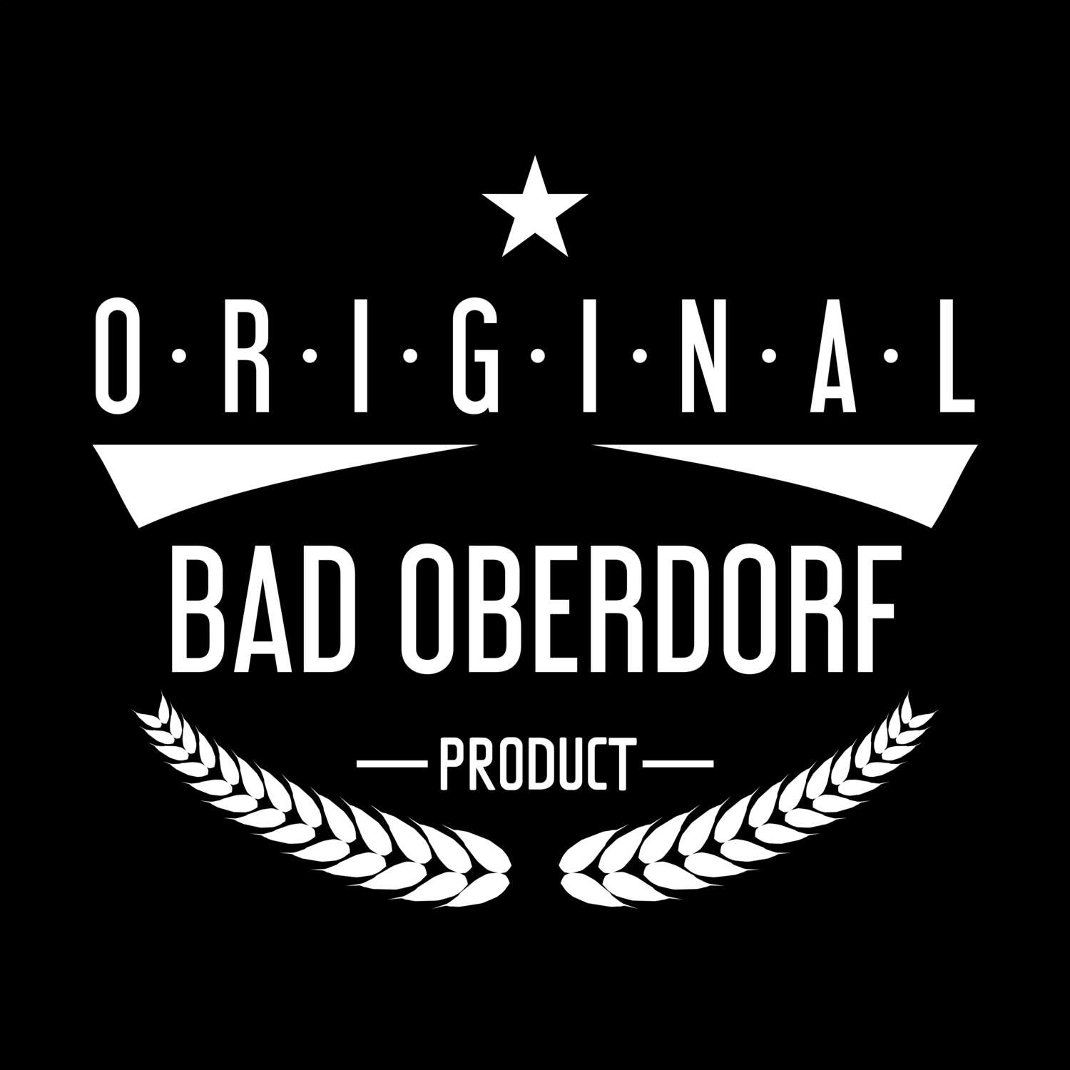 Bad Oberdorf T-Shirt »Original Product«