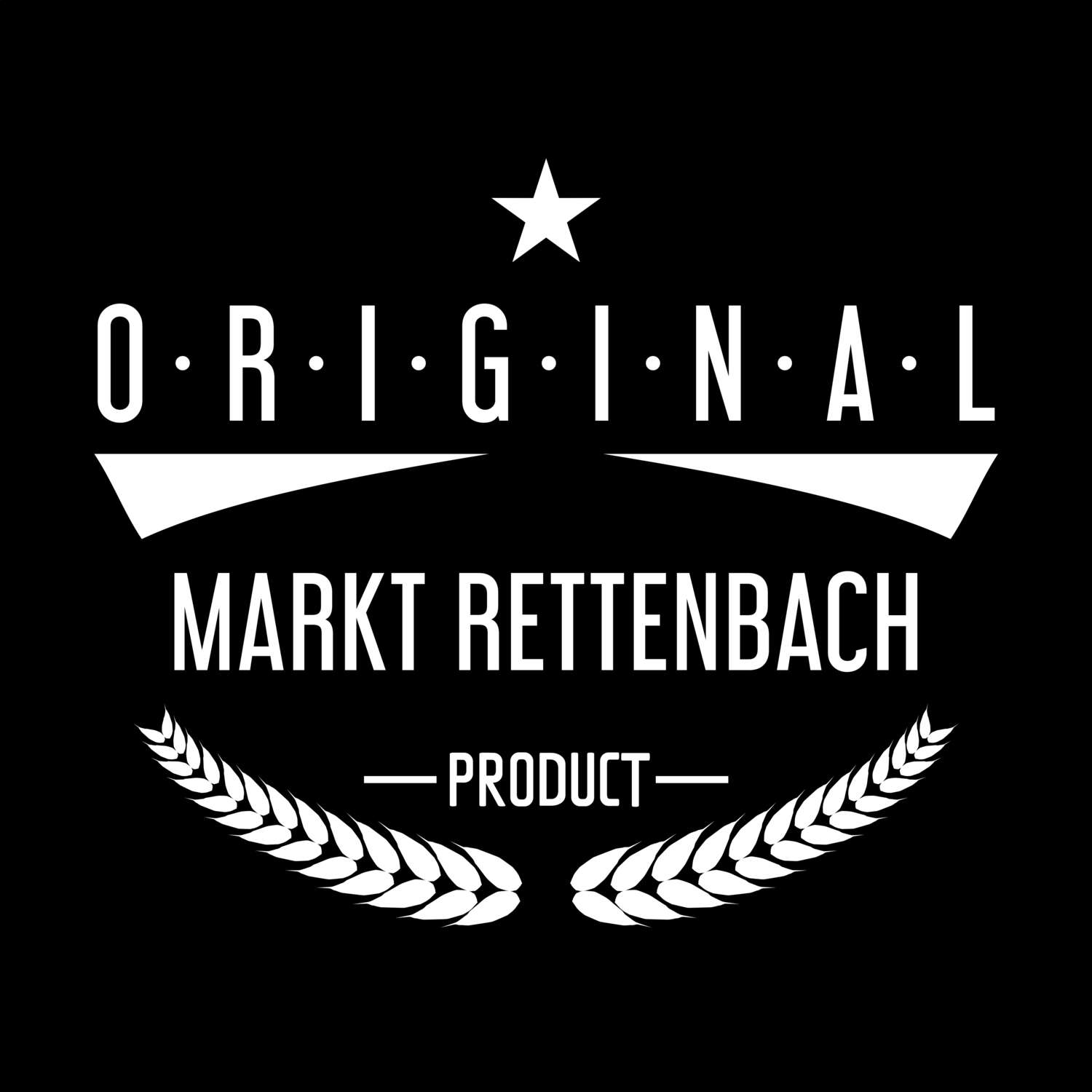 Markt Rettenbach T-Shirt »Original Product«