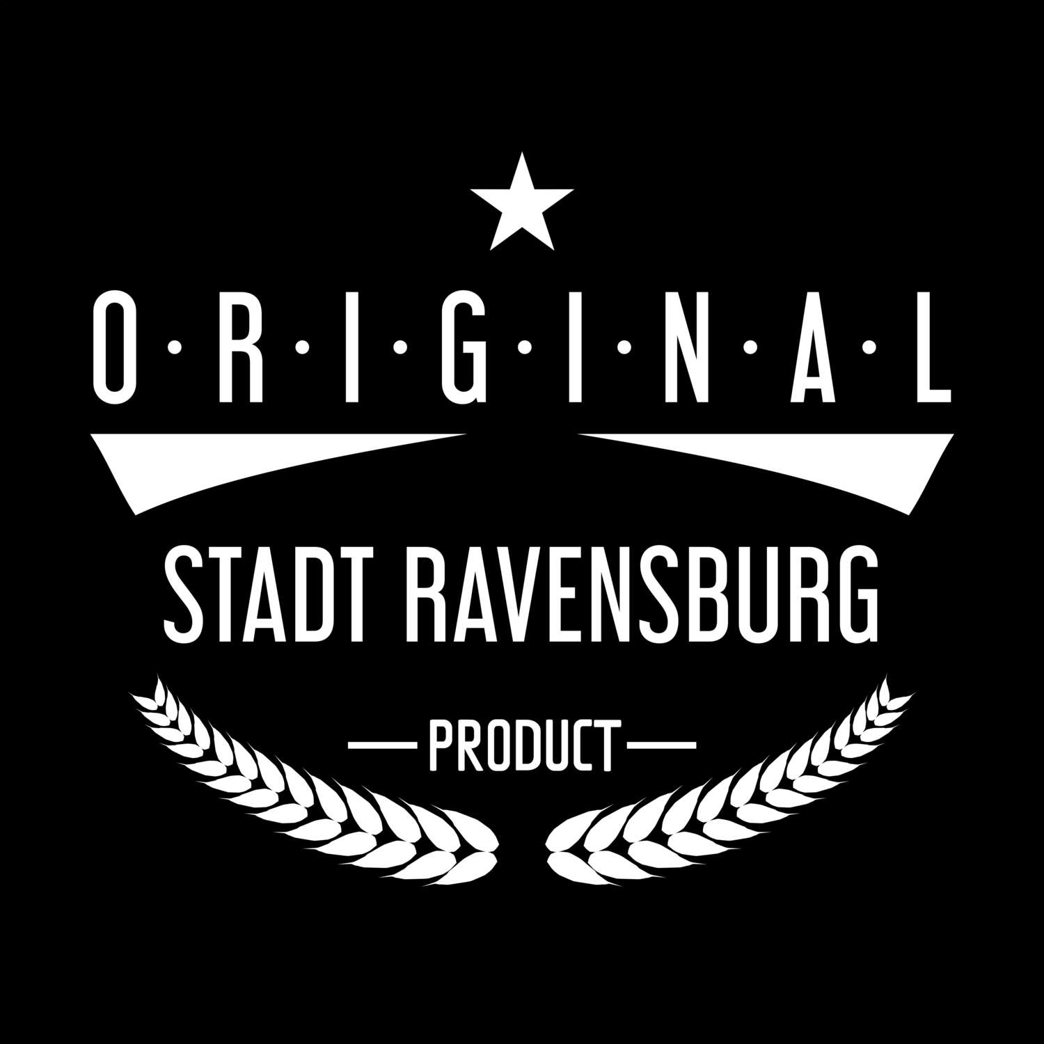 T-Shirt »Original Product« für den Ort »Stadt Ravensburg«