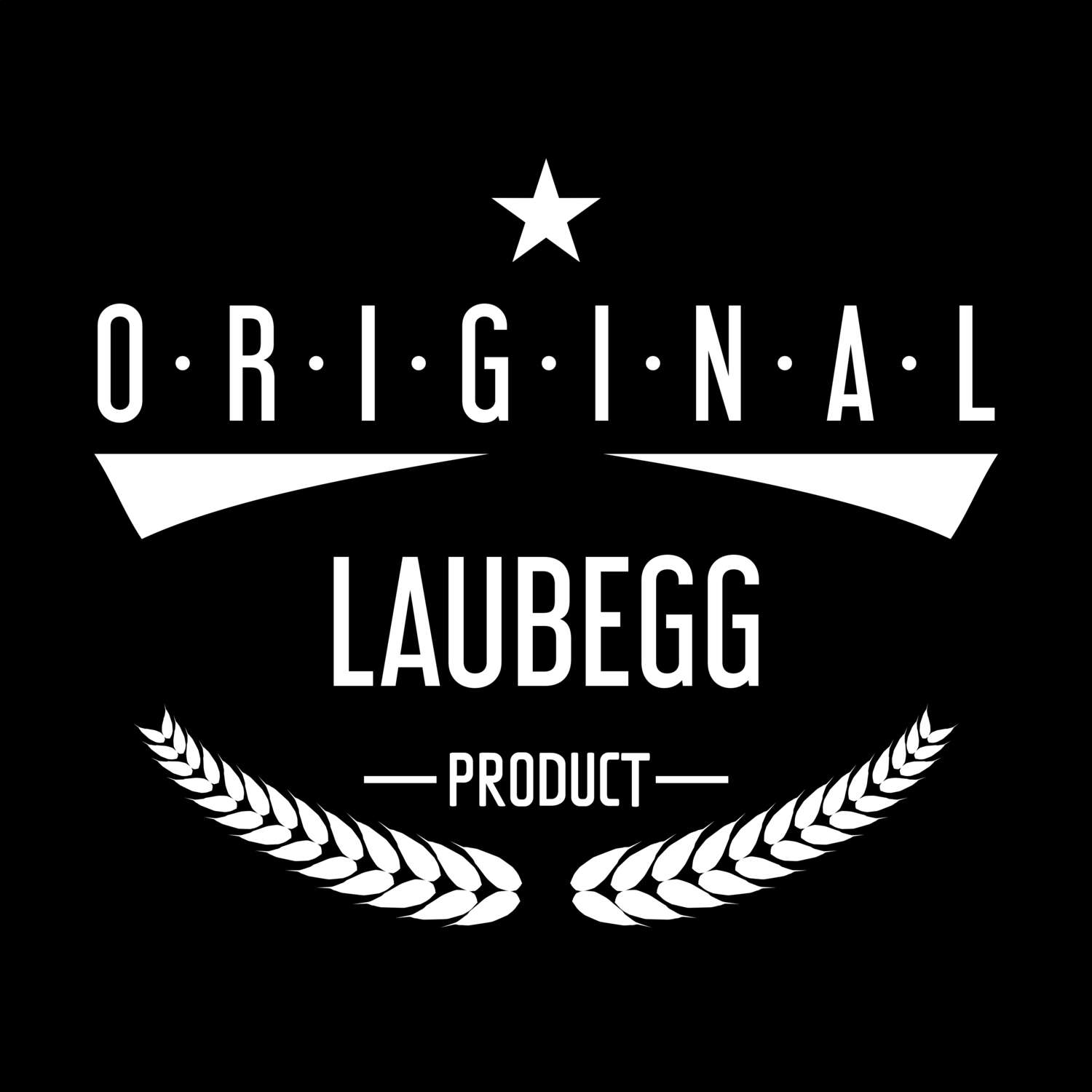 T-Shirt »Original Product« für den Ort »Laubegg«