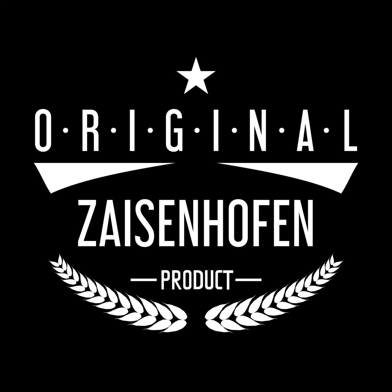 Zaisenhofen T-Shirt »Original Product«