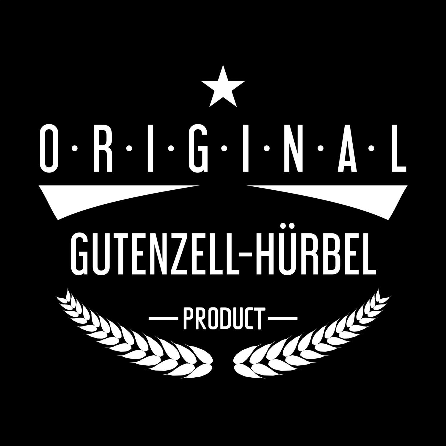 Gutenzell-Hürbel T-Shirt »Original Product«