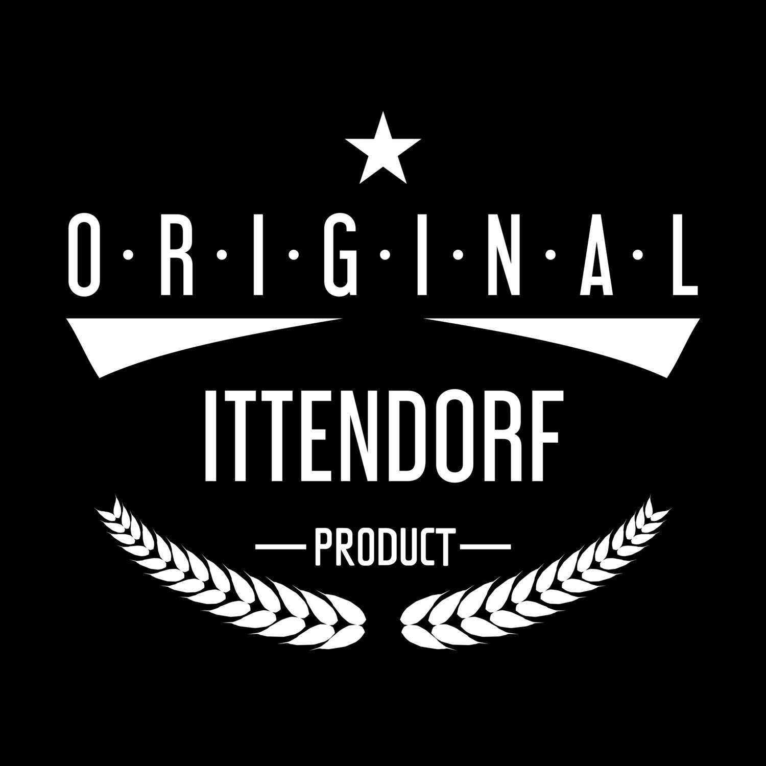 T-Shirt »Original Product« für den Ort »Ittendorf«