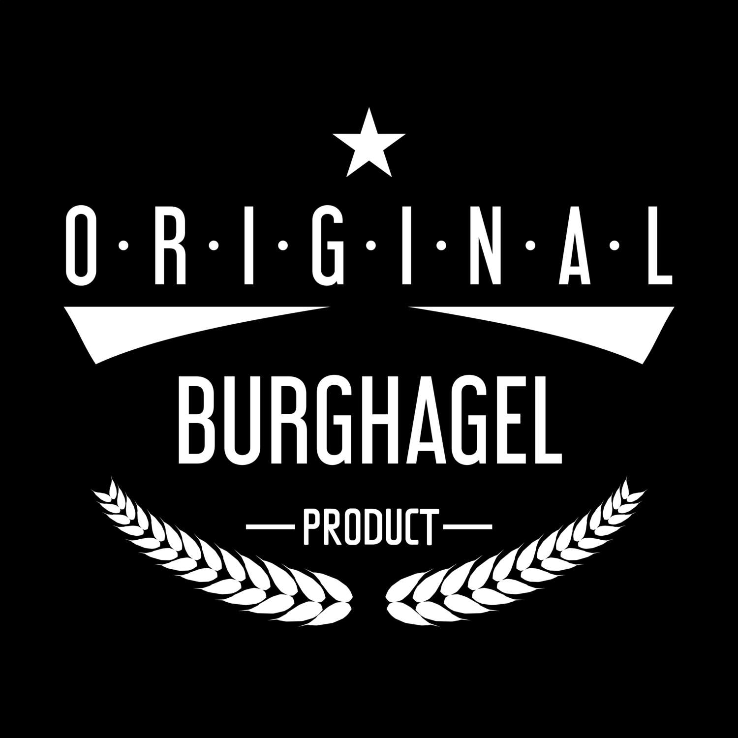 Burghagel T-Shirt »Original Product«